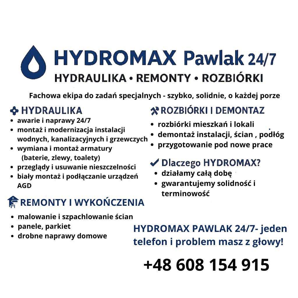Baner firmy Hydromax Pawlak 24/7 oferującej hydraulikę, remonty i rozbiórki. Zawiera listę usług: awarie, montaż, wymiana armatury, malowanie, panele i rozbiórki.