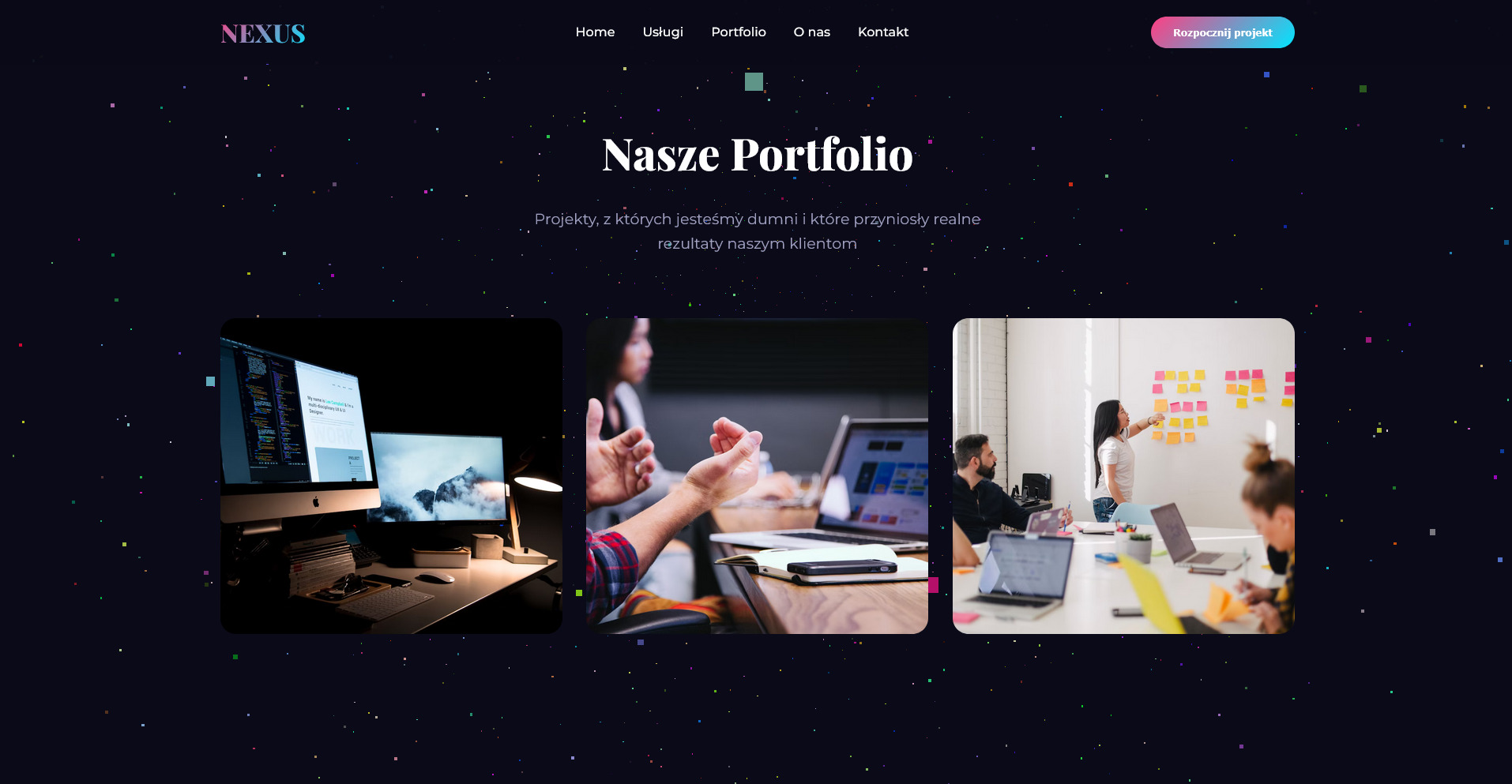 Strona portfolio Nexus z Piły, prezentująca projekty: kod na monitorze, praca zespołowa z laptopami i burza mózgów z notatkami na ścianie. Efektowna grafika tła.