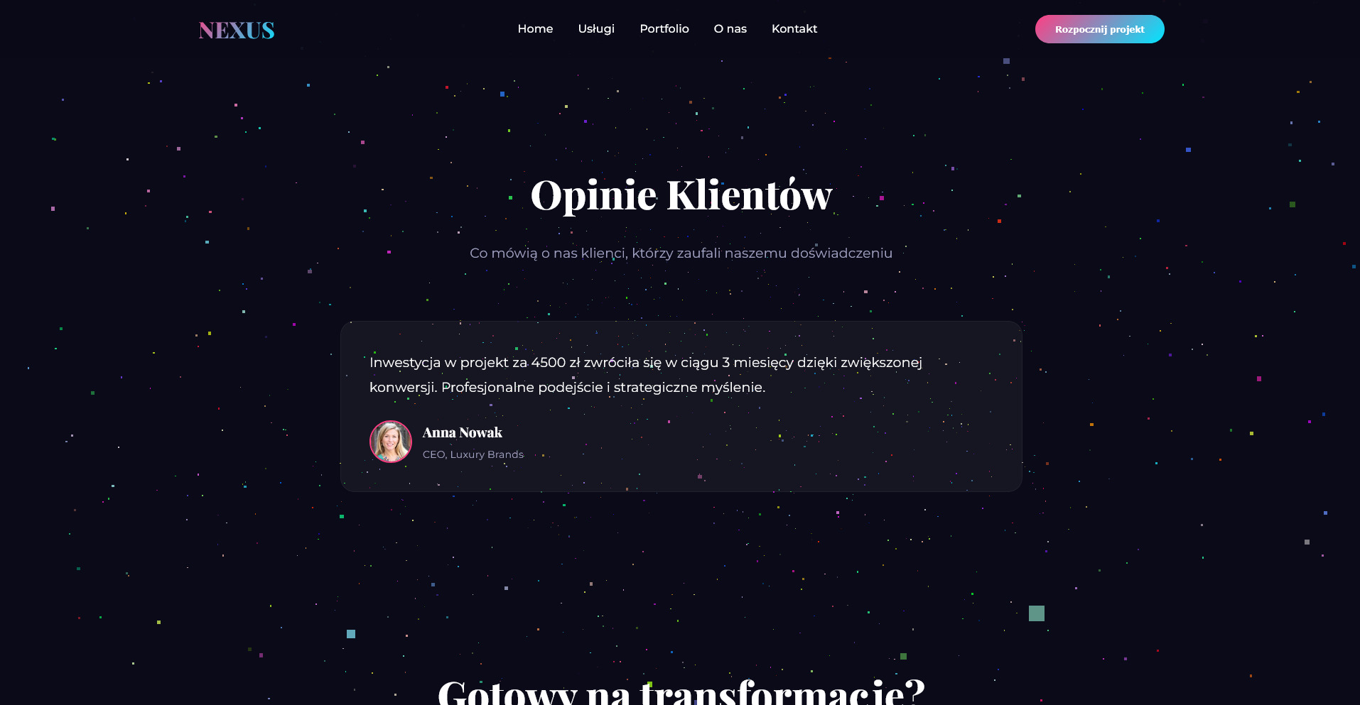 Strona internetowa z sekcją opinii klientów. Ciemne tło, jasne teksty, zdjęcie Anny Nowak z Luxury Brands. Przycisk 'Rozpocznij projekt' w prawym górnym rogu.