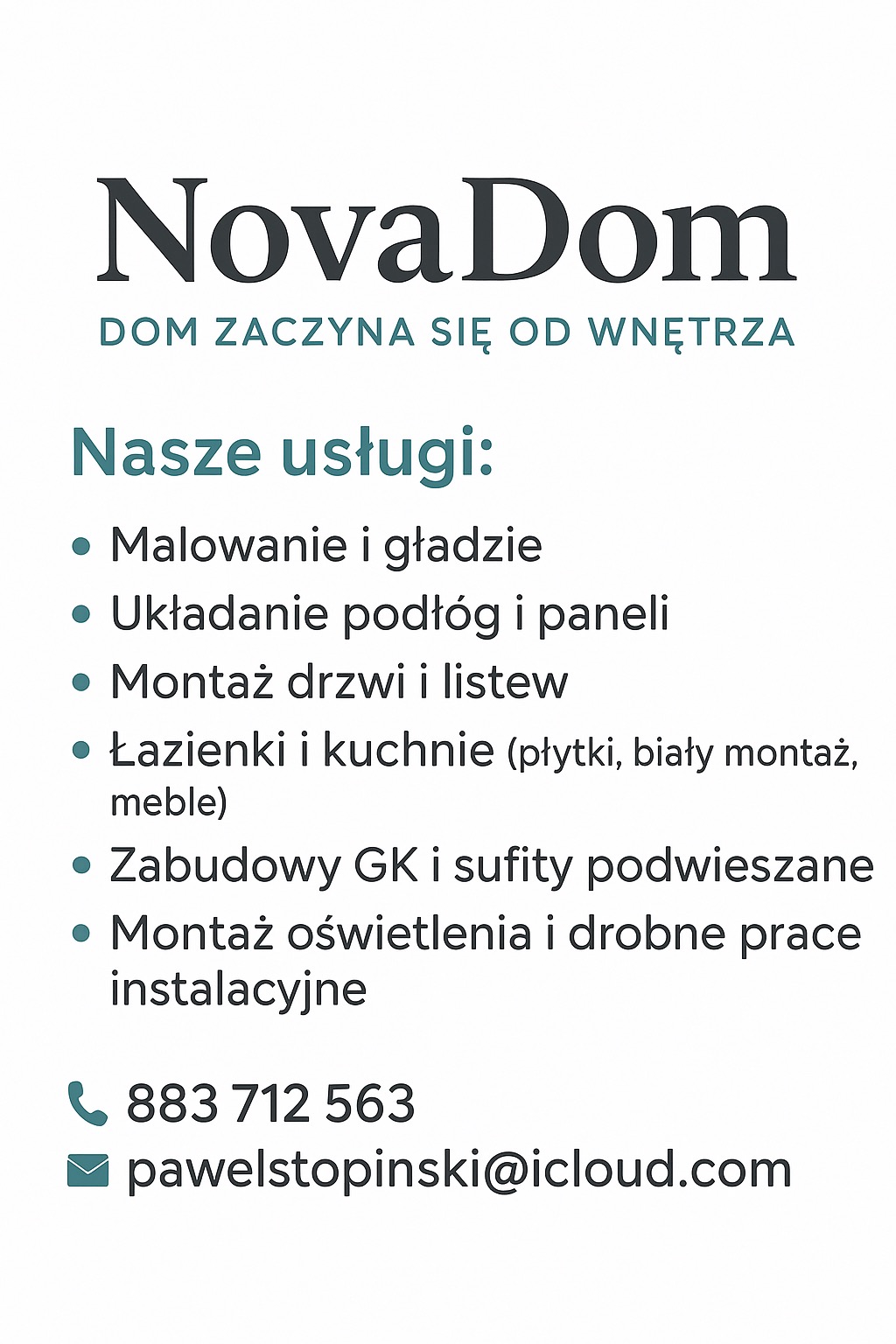Oferta firmy NovaDom: malowanie, układanie podłóg, montaż drzwi i listew, łazienki i kuchnie, zabudowy GK, montaż oświetlenia. Kontakt: telefon i e-mail.