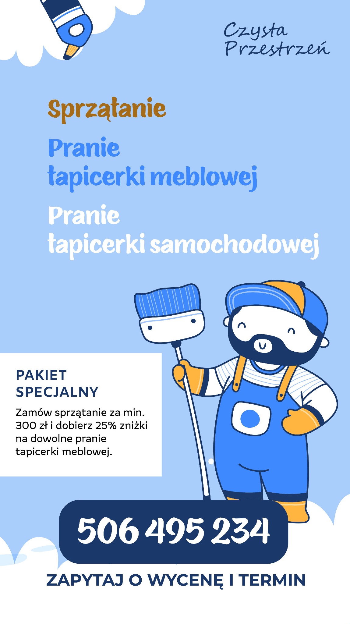 Ilustracja oferująca sprzątanie, pranie tapicerki meblowej i samochodowej. Stylizowana grafika z numerem telefonu do kontaktu i hasłem: Czysta Przestrzeń.