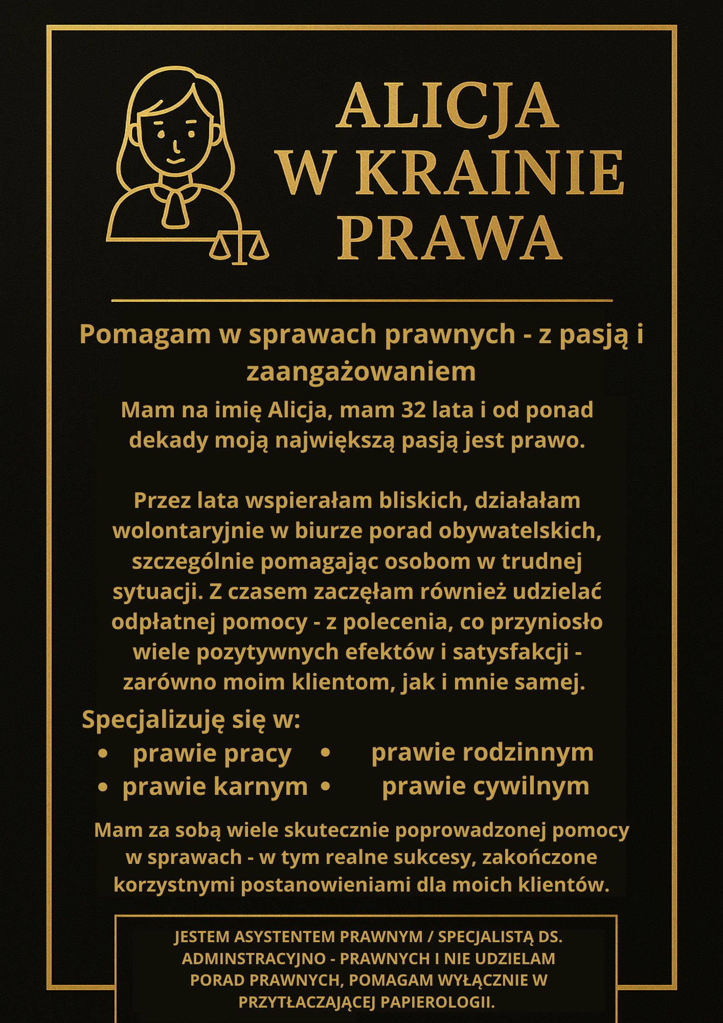 Grafika z wizerunkiem kobiety-prawnika i wagą sprawiedliwości, z tekstem o specjalizacji w prawie rodzinnym, pracy, karnym i cywilnym. Złote elementy na czarnym tle.