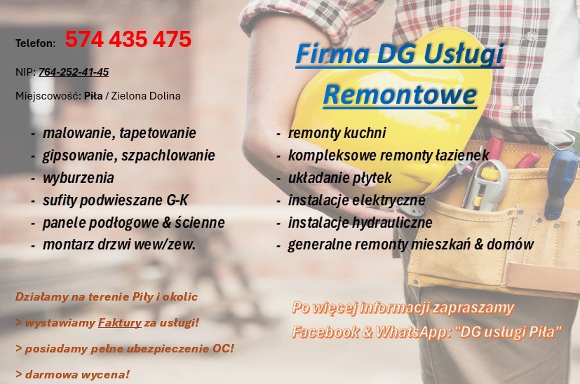 Mężczyzna w pasie narzędziowym, z żółtym kaskiem i listą usług remontowych firmy DG Usługi Remontowe z Piły, w tym malowanie, remonty kuchni i łazienek.