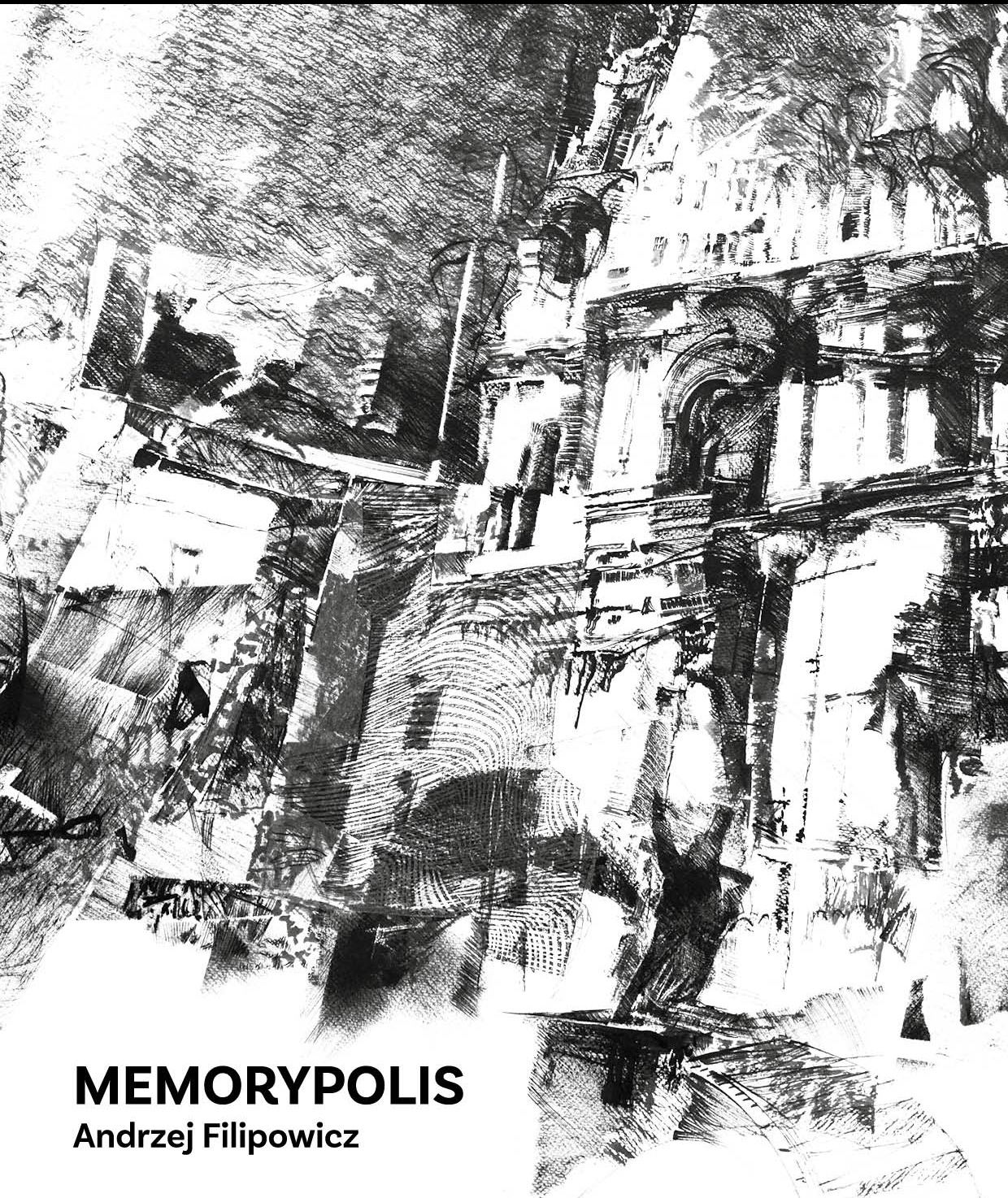 Katalog wystawy 'Memorypolis' Andrzeja Filipowicza. Czarno-biała grafika z abstrakcyjnym motywem architektonicznym. Projekt okładki Ewy Pietruszko, Galeria Slendzinskich, Białystok.