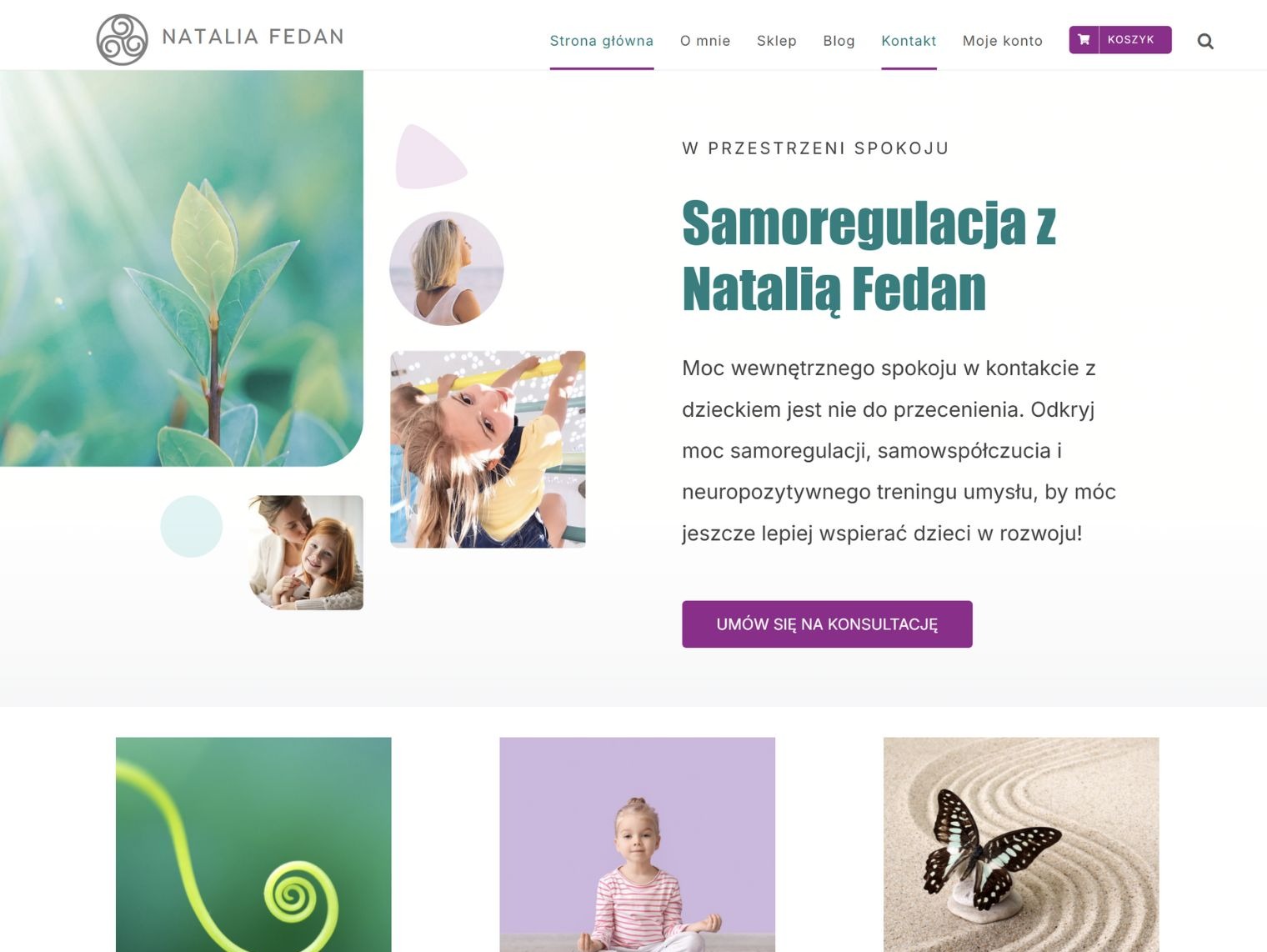 Zrzut ekranu strony psycholog Natalii Fedan, stworzonej w Białymstoku. Jasna kolorystyka, motywy roślinne i zdjęcia dzieci. Przycisk 'Umów się na konsultację'.