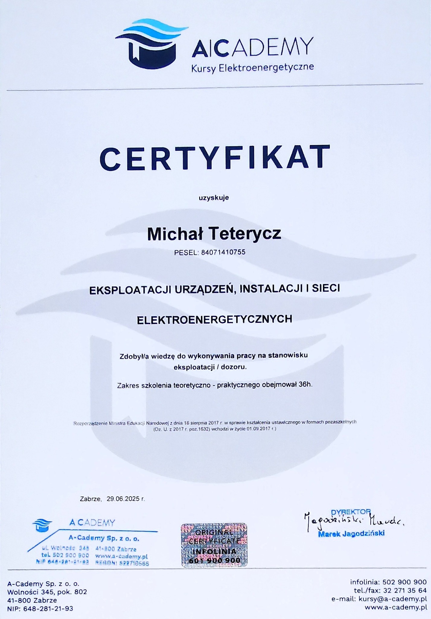 Certyfikat ukończenia kursu elektroenergetycznego Aicademy dla Michała Teterycza, potwierdzający wiedzę z zakresu eksploatacji urządzeń, instalacji i sieci elektroenergetycznych.