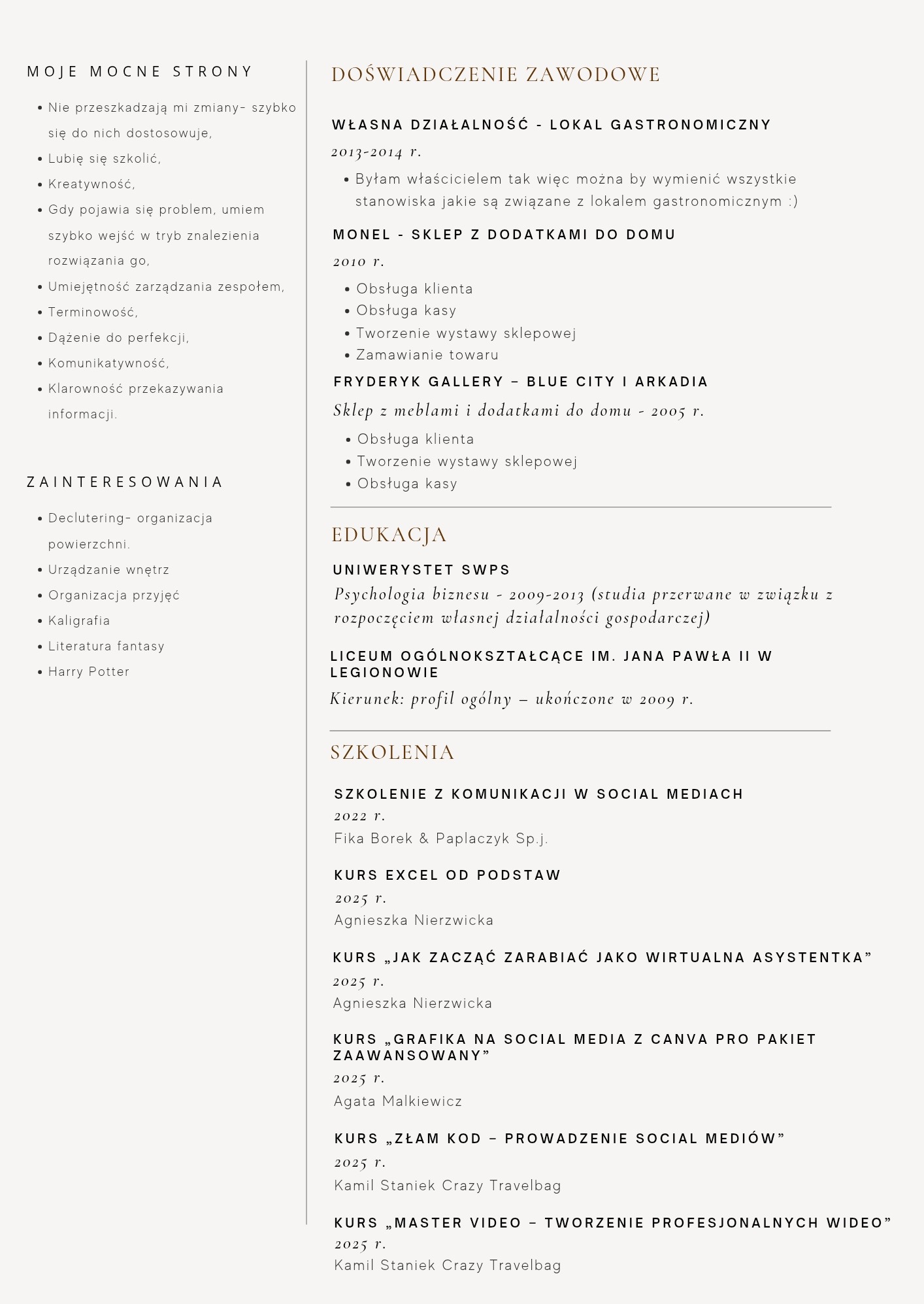 CV z listą umiejętności, doświadczenia zawodowego i edukacji, w tym kursów z zakresu social mediów i grafiki. Dokument w formacie A4, czytelny układ.