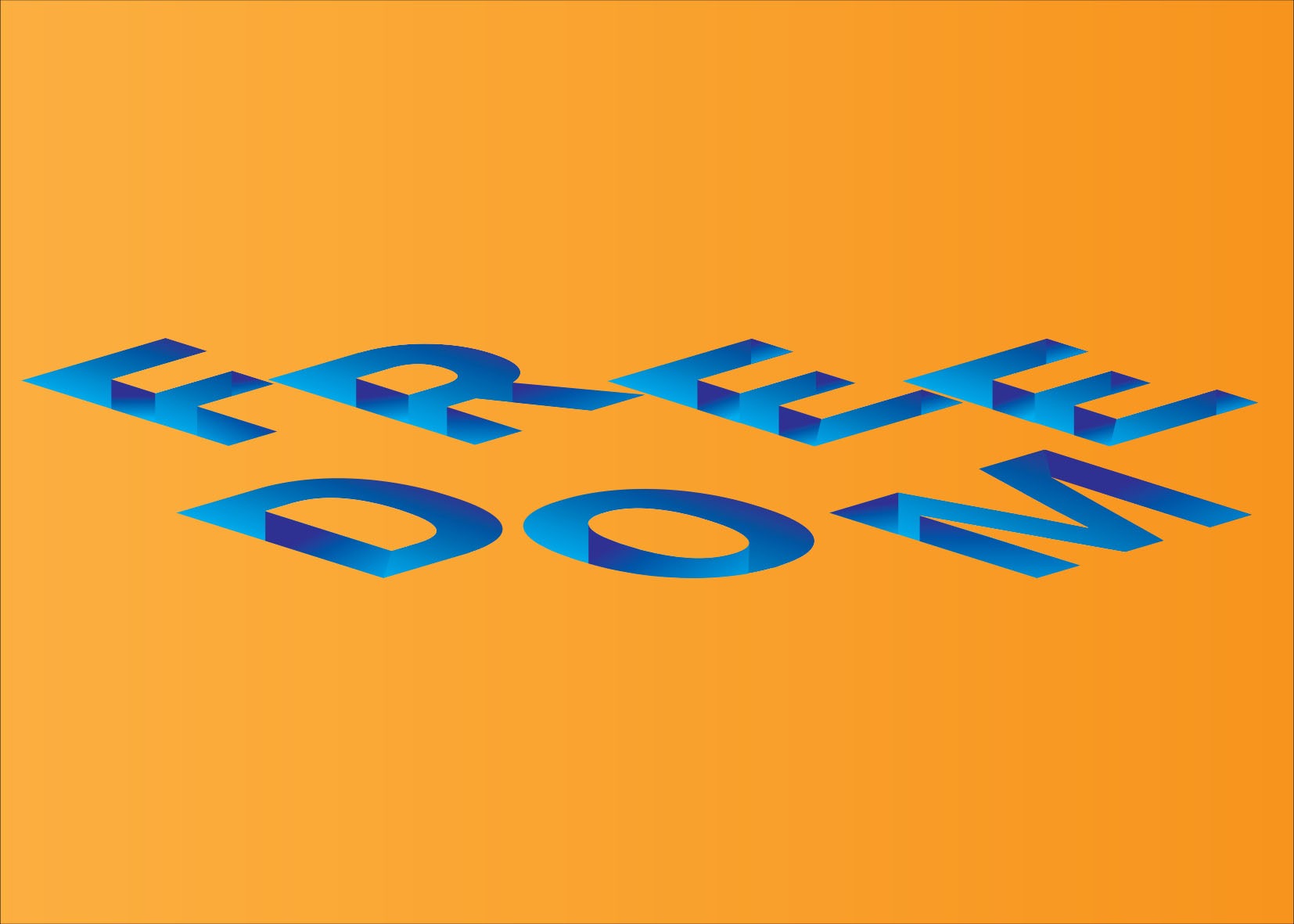 Freedom- wolność ukazana jako otwarty napis