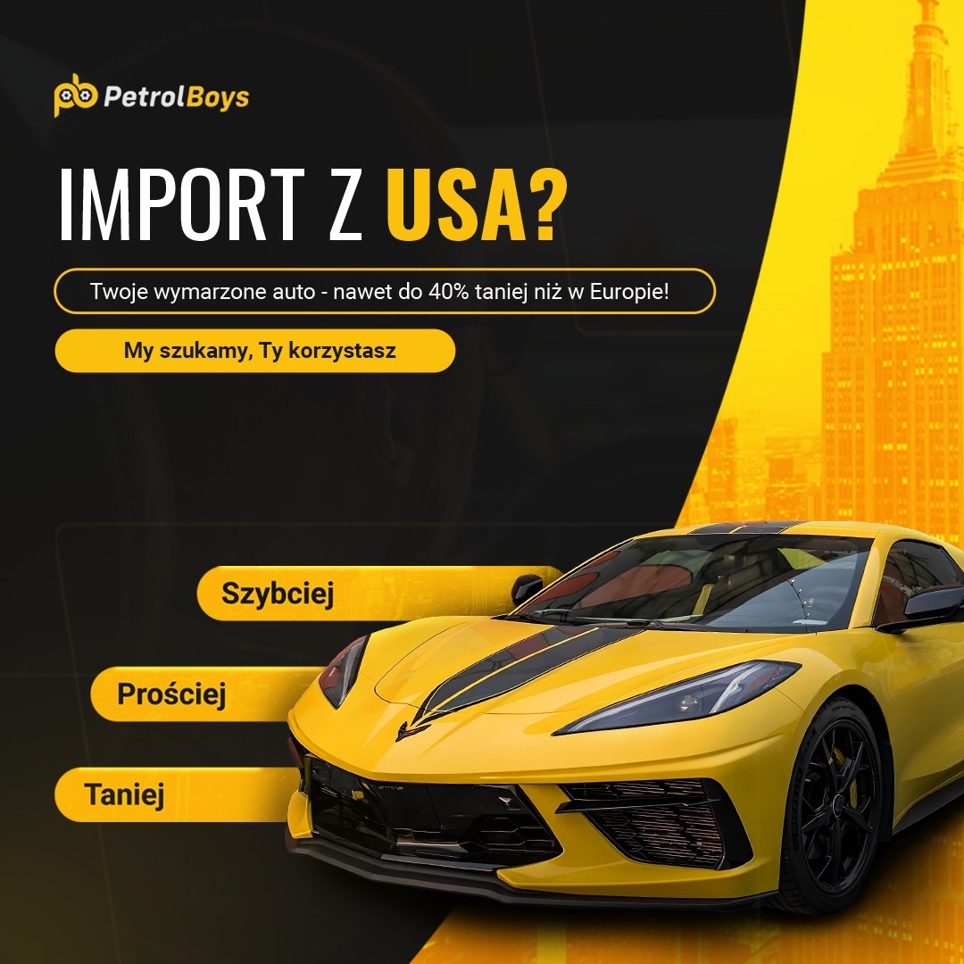 Żółty sportowy samochód z czarnym pasem na tle panoramy Nowego Jorku. Reklama importu aut z USA, hasła: szybciej, prościej, taniej. Logo PetrolBoys.