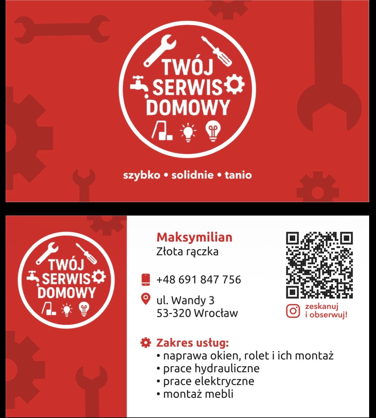 Wizytówka 'Twój Serwis Domowy' z zakresem usług: naprawa okien, prace hydrauliczne, elektryczne i montaż mebli. Szybko, solidnie, tanio. Kontakt: Maksymilian, złota rączka.
