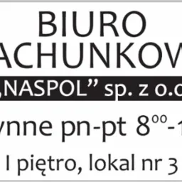 Tablica informacyjna: Biuro Rachunkowe 'NASPOL' sp. z o.o., czynne pn-pt 8:00-16:00, I piętro, lokal nr 3. Czarno-biała grafika z tekstem.