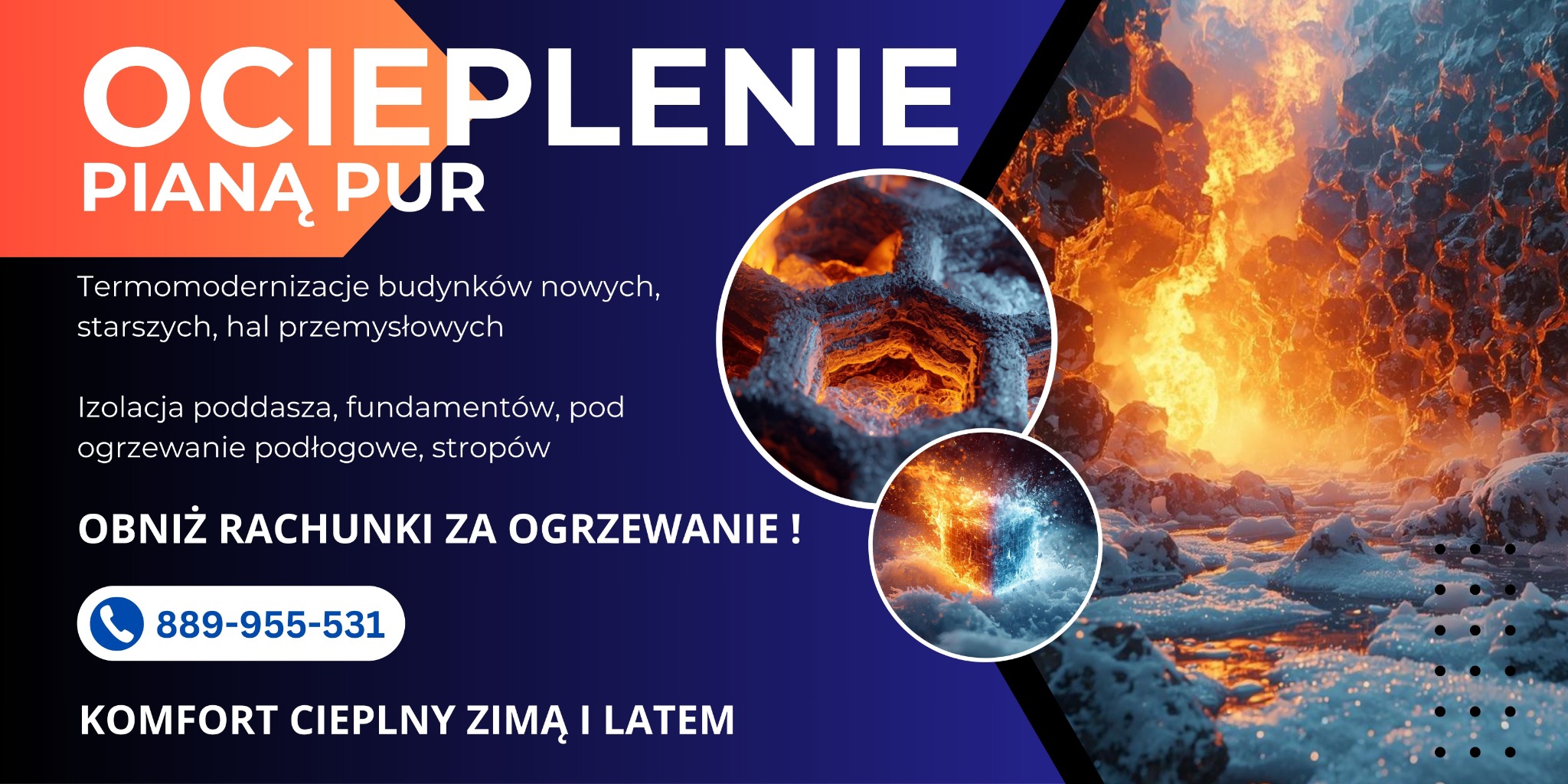 Grafika reklamowa: Ocieplenie pianą PUR. Termomodernizacje budynków, izolacja poddasza, obniż rachunki za ogrzewanie. Komfort cieplny zimą i latem, numer telefonu.