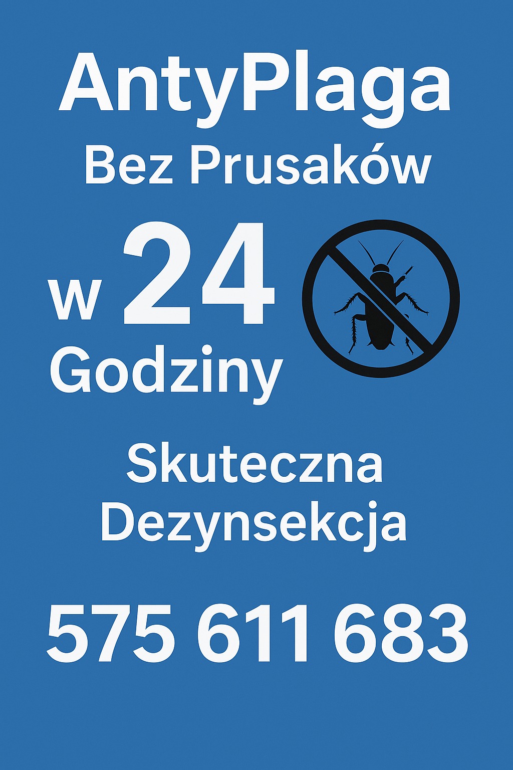 Grafika informacyjna: AntyPlaga - bez prusaków w 24 godziny, skuteczna dezynsekcja, numer telefonu na niebieskim tle. Prusak przekreślony.