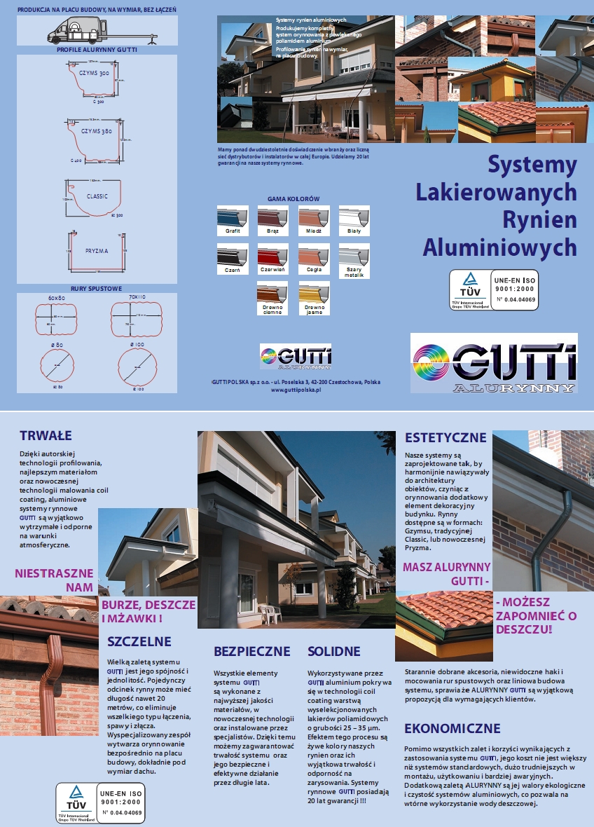 Reklama aluminiowych systemów rynnowych GUTTI, prezentująca przekroje profili, paletę kolorów oraz zalety, takie jak trwałość, szczelność i bezpieczeństwo, z widocznymi certyfikatami jakości.