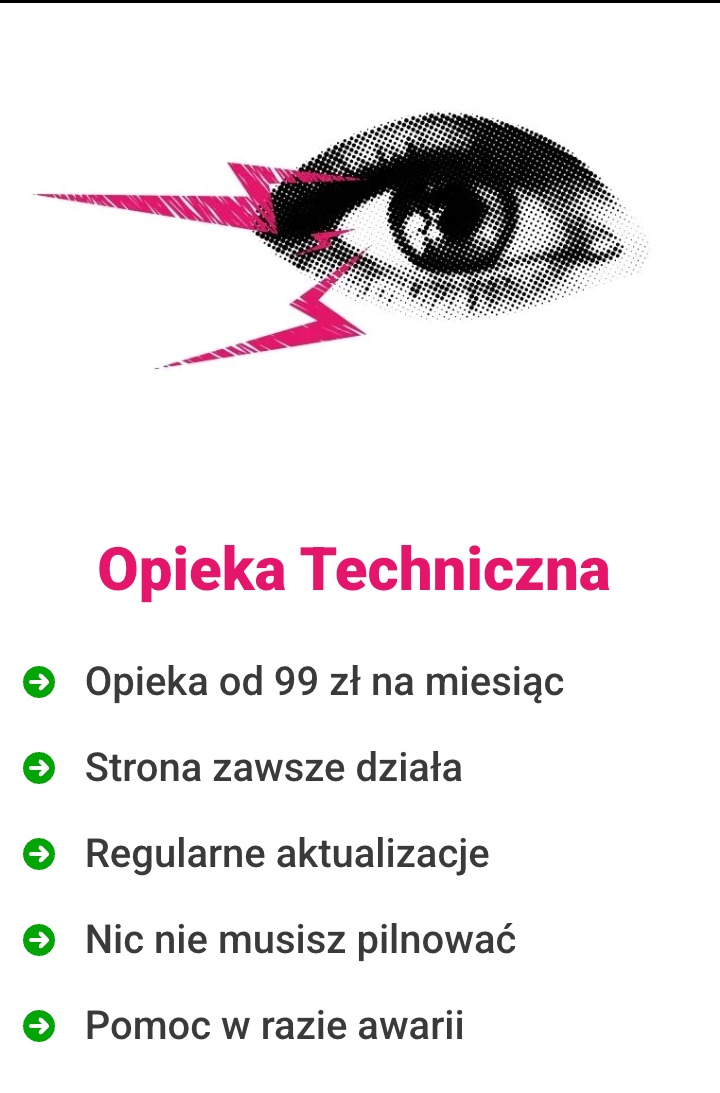 Grafika z okiem w stylu halftone i różowym piorunem, tekst 'Opieka Techniczna' oraz korzyści oferty, np. 'Strona zawsze działa', na białym tle.
