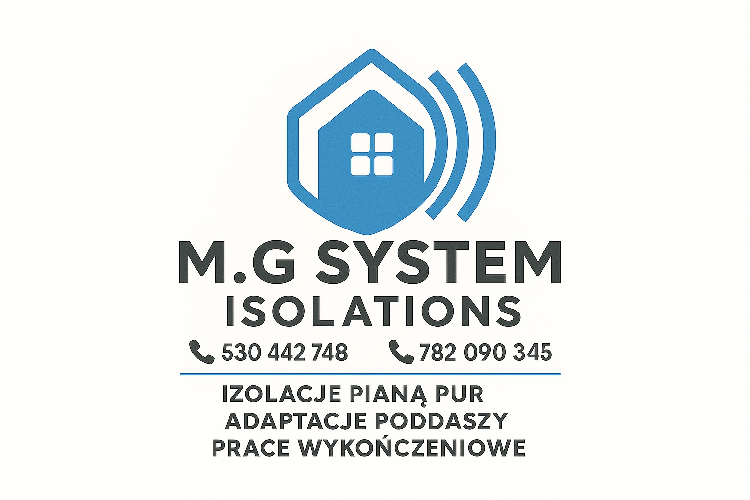 Logo firmy M.G System Isolations z niebieskim symbolem domu w heksagonie i hasłem 'Izolacje pianą PUR, adaptacje poddaszy, prace wykończeniowe'.