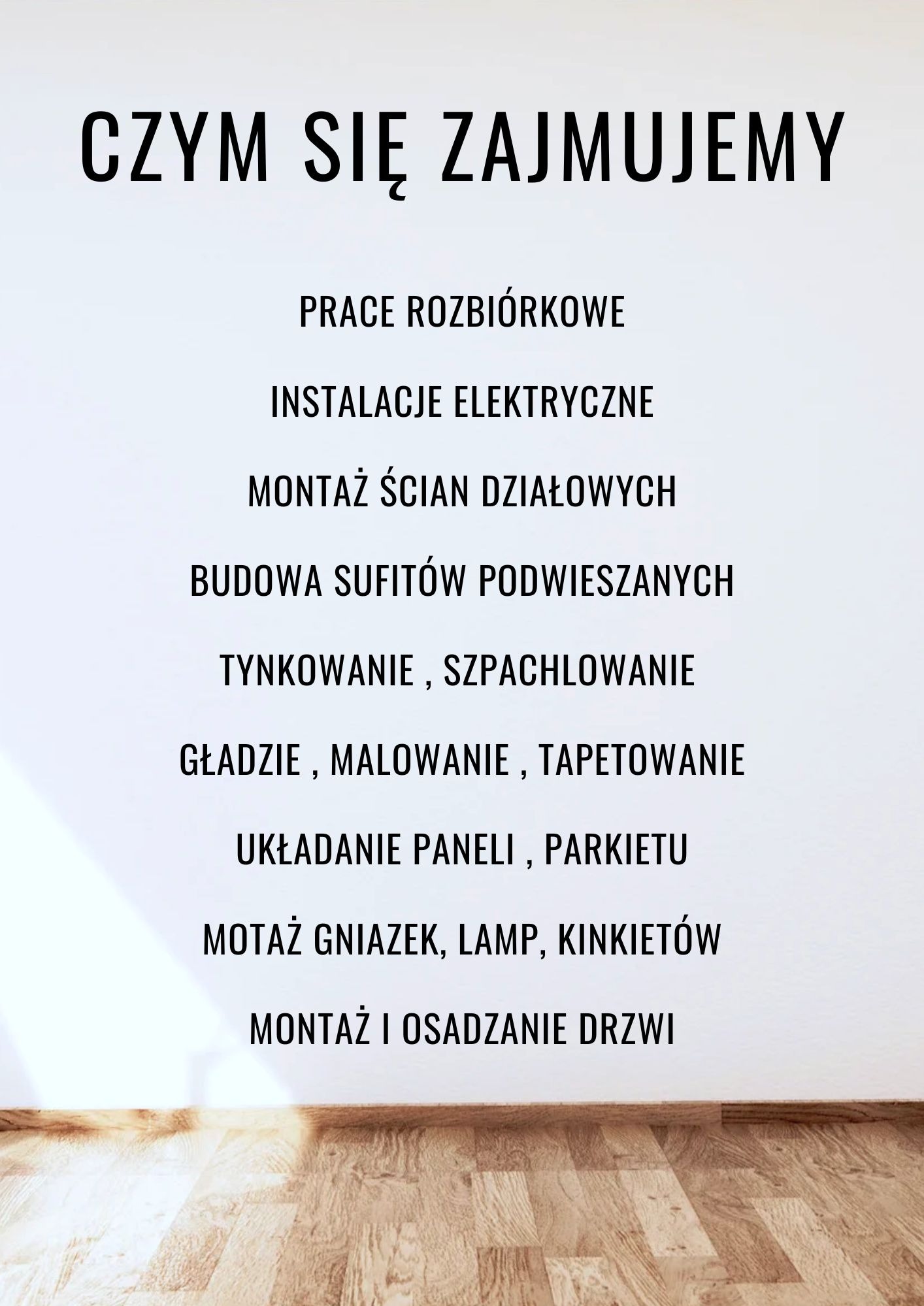 Grafika z listą usług remontowych: prace rozbiórkowe, instalacje elektryczne, montaż ścian działowych, budowa sufitów, tynkowanie, szpachlowanie, malowanie, układanie paneli, montaż lamp.