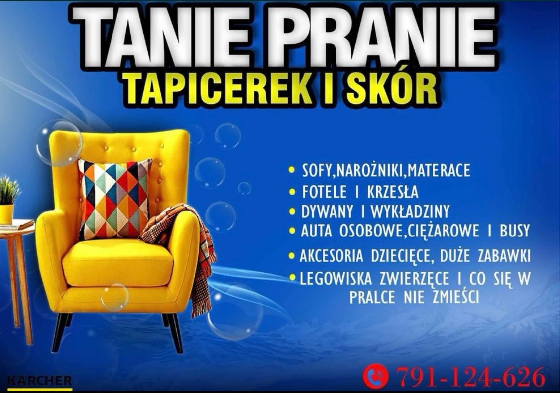 Żółty fotel z poduszką na tle reklamy 'Tanie Pranie Tapicerek i Skór', oferta obejmuje sofy, fotele, dywany, auta i akcesoria dziecięce. Kärcher.