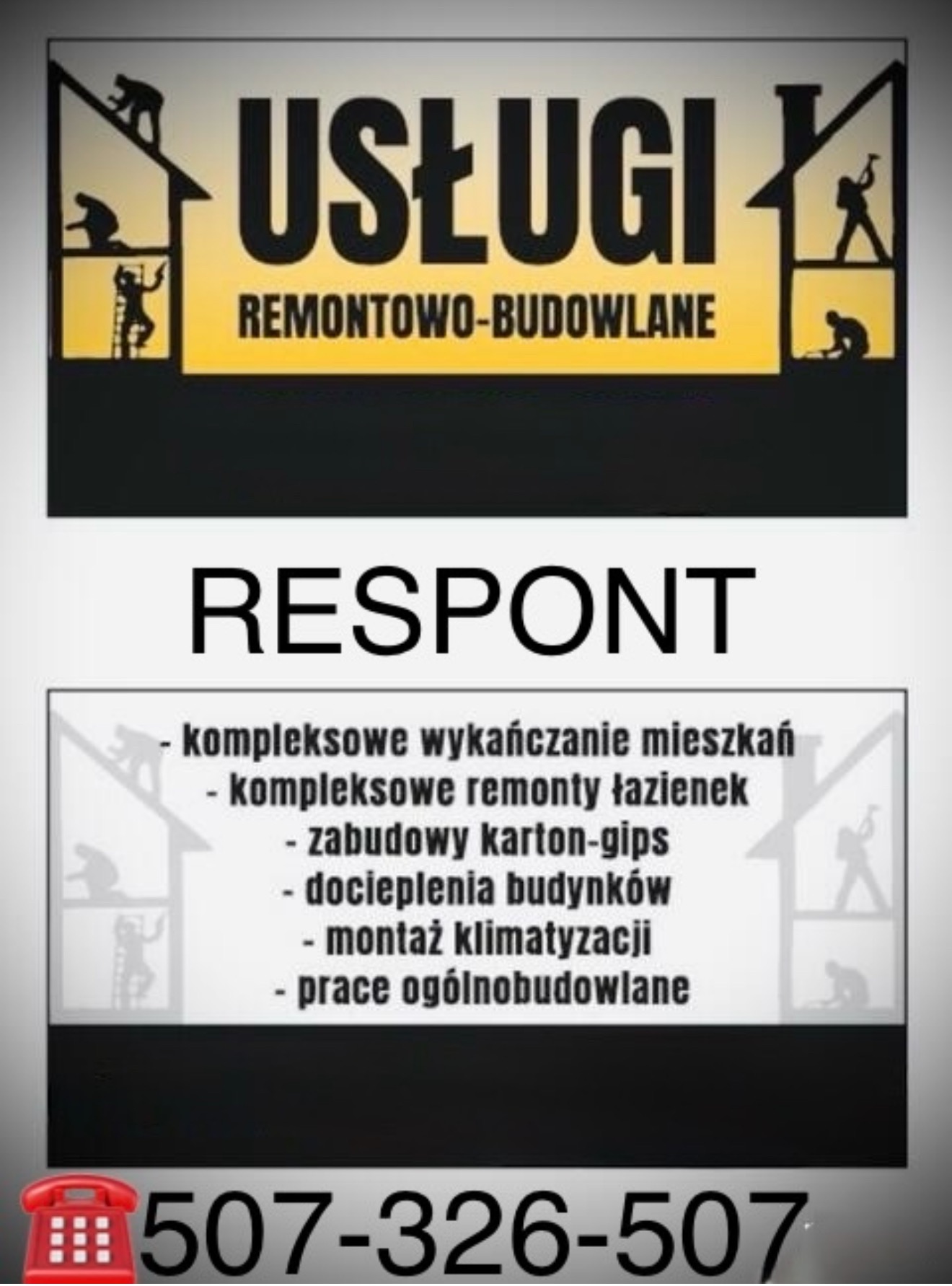 Ogłoszenie usług remontowo-budowlanych z numerem telefonu i listą usług, w tym wykańczanie mieszkań i remonty łazienek.