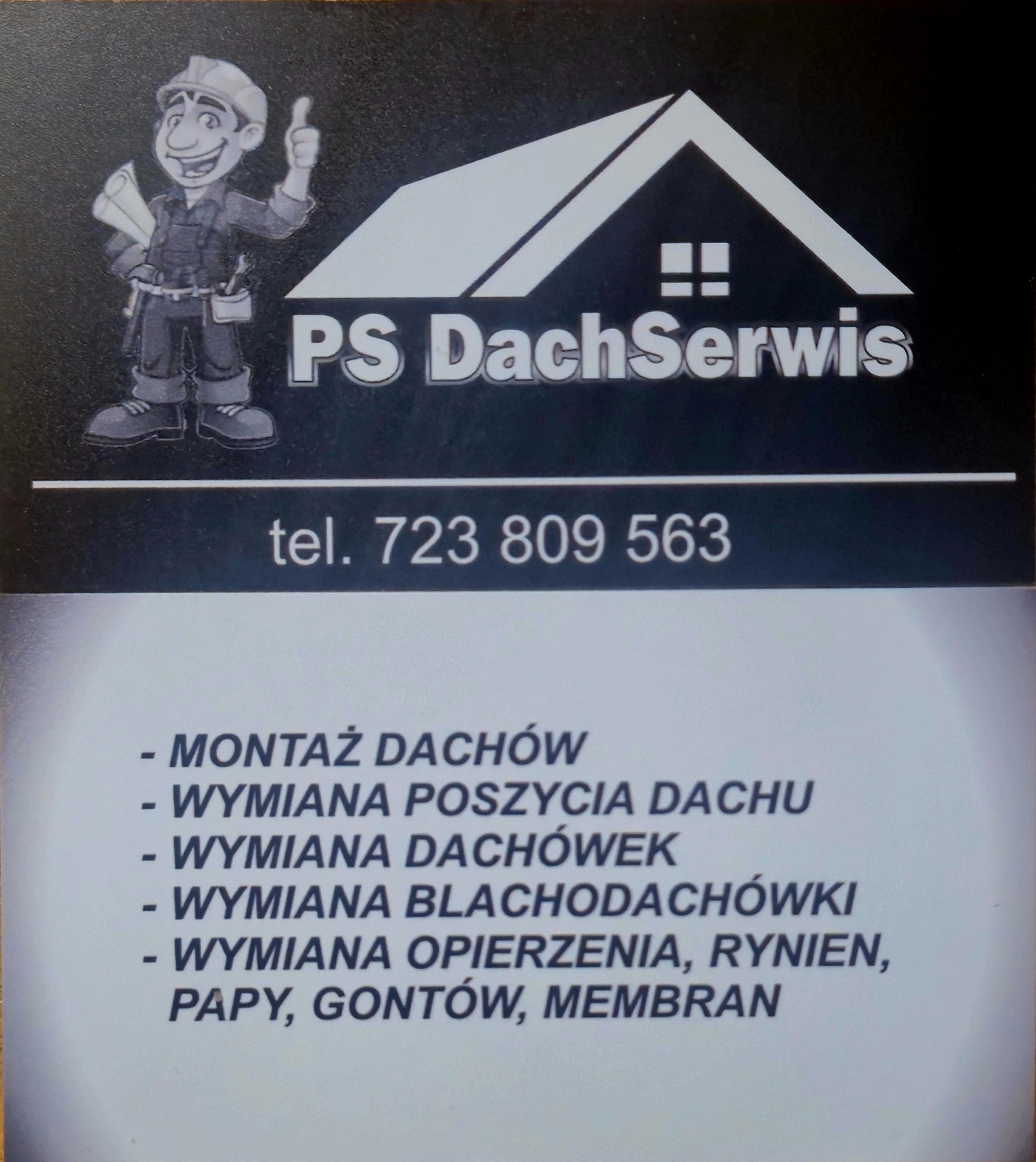 Wizytówka firmy PS DachSerwis z grafiką dekarza, logo z dachem i listą usług: montaż, wymiana poszycia, dachówek, blachodachówki, opierzenia, rynien, papy, gontów, membran.