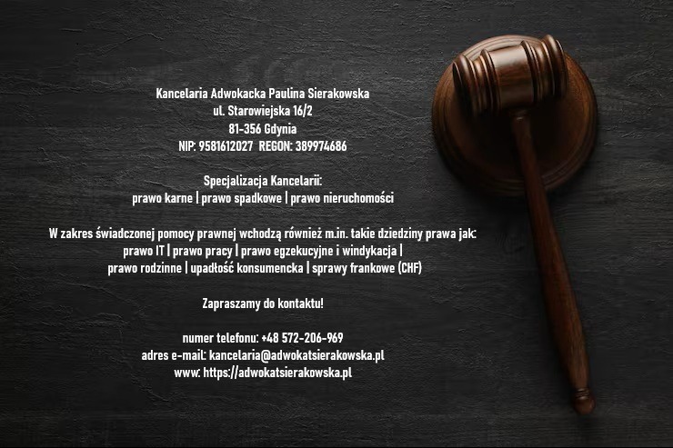 Informacja o Kancelarii Adwokackiej Pauliny Sierakowskiej z adresem, numerami kontaktowymi i specjalizacjami, uzupełniona o wizerunek drewnianego młotka sędziowskiego.