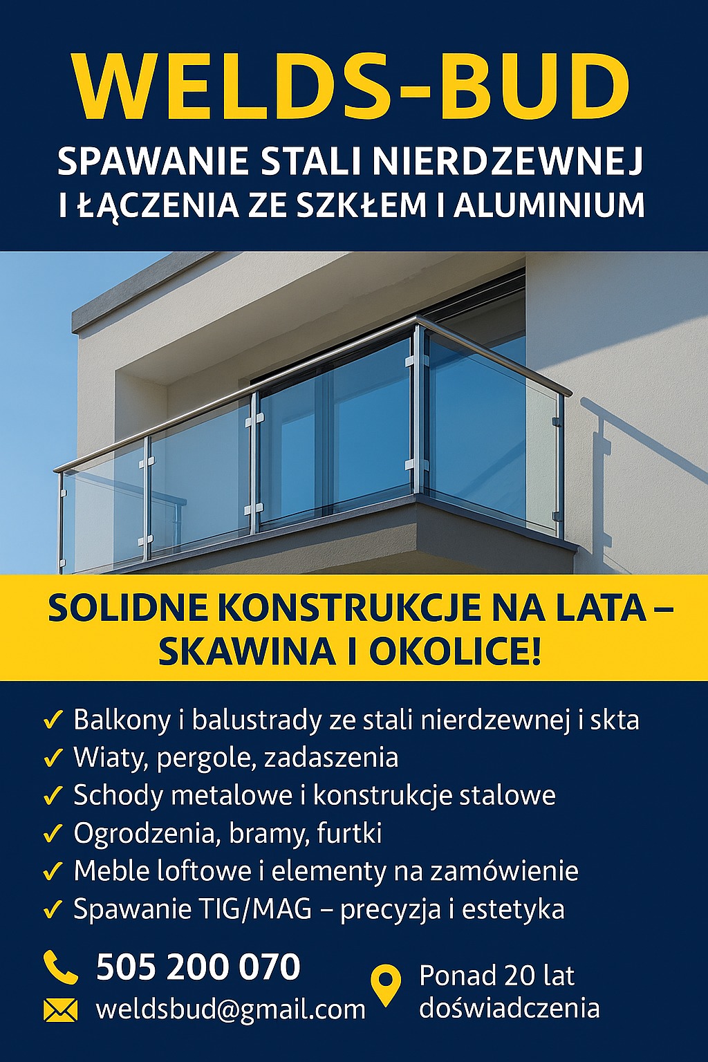 Reklama firmy Welds-Bud: balkon ze stali nierdzewnej i szkła. Solidne konstrukcje, spawanie stali nierdzewnej, Skawina i okolice. Kontakt telefoniczny i mailowy.