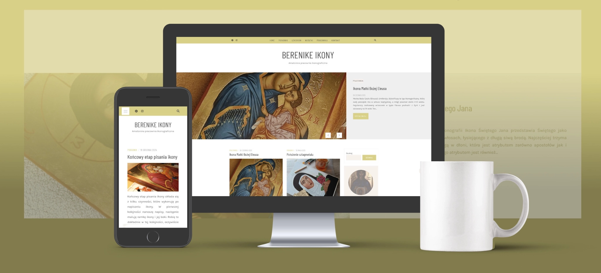 Responsywna strona internetowa pracowni ikonograficznej Berenike Ikony, wyświetlana na monitorze i smartfonie, obok biały kubek. Estetyczny design.