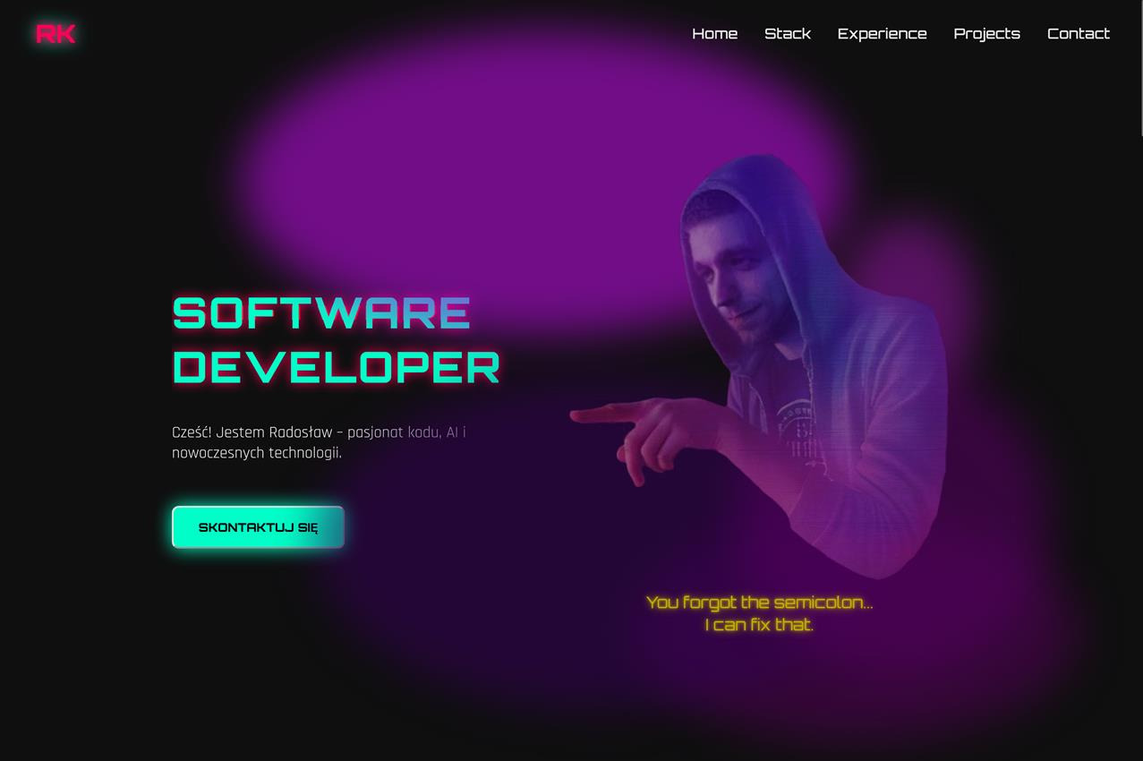 Strona internetowa Radosława Kowalczyka z hasłem 'Software Developer', neonową kolorystyką i zdjęciem programisty w kapturze. Unikalny design z elementami AI.