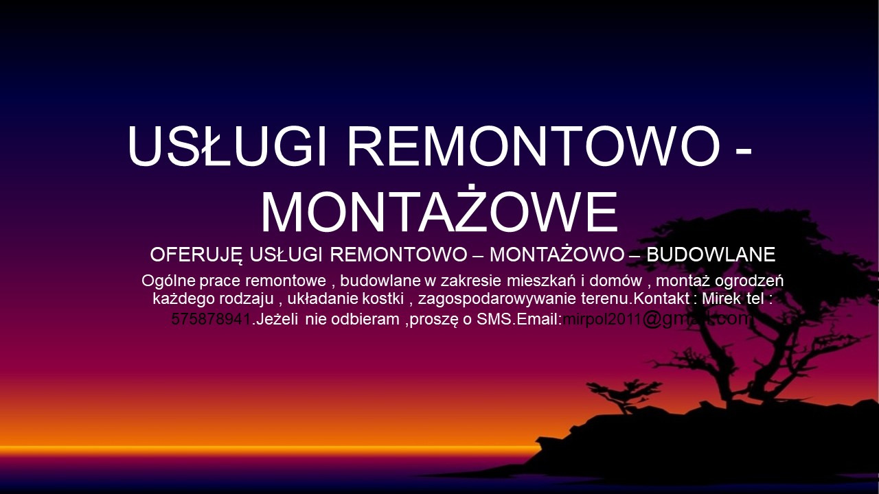 Baner reklamowy usług remontowo-montażowych z kontaktowym numerem telefonu i adresem e-mail na tle gradientu kolorów i sylwetek drzew.