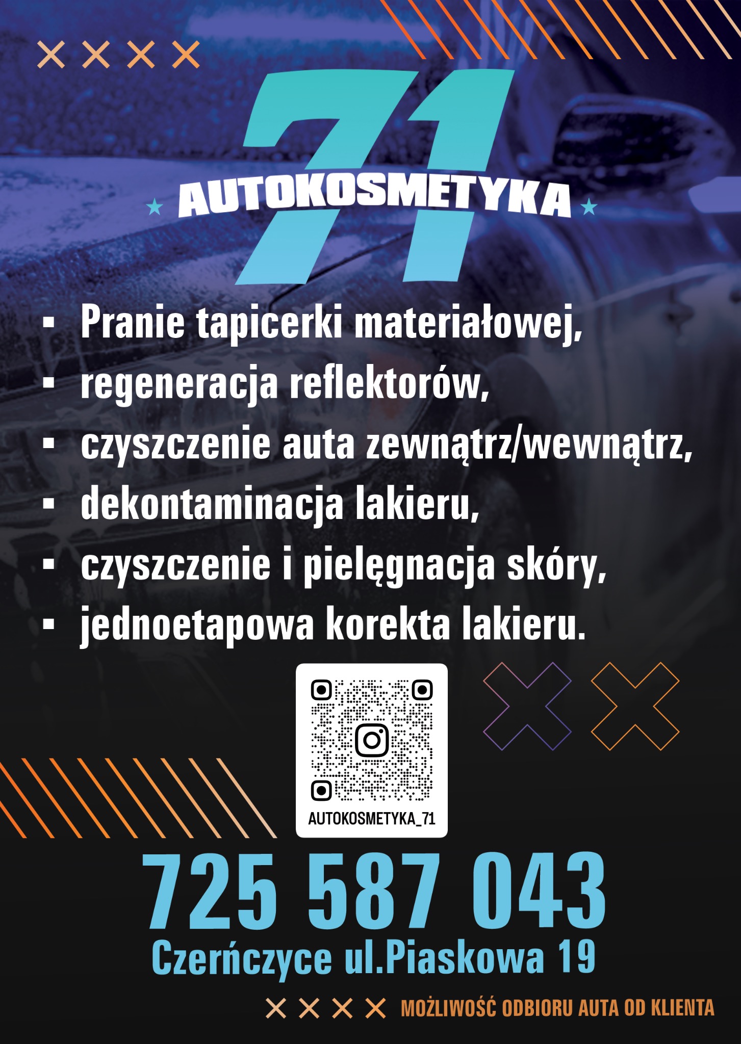 Grafika reklamowa autokosmetyki z numerem telefonu, kodem QR i listą usług: pranie tapicerki, regeneracja reflektorów, czyszczenie auta, dekontaminacja i korekta lakieru.