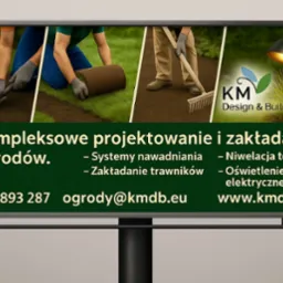 Billboard reklamowy z wizualizacją zakładania trawnika z rolki, systemów nawadniania i oświetlenia ogrodu. Widoczny numer telefonu i adres email.