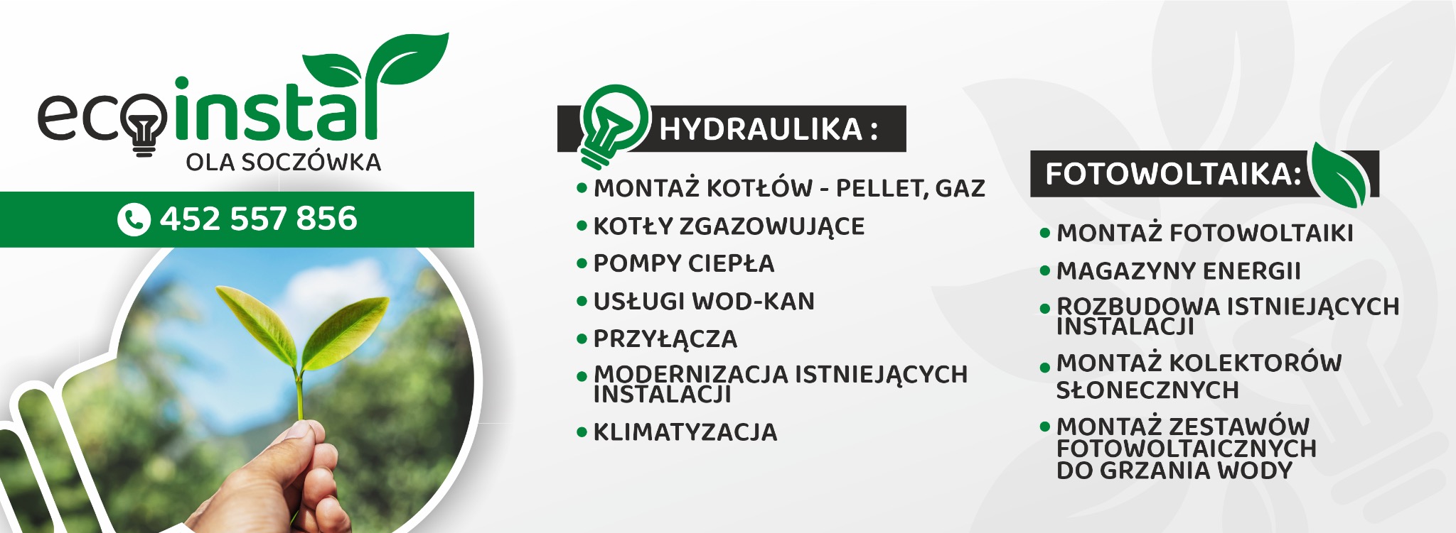 Grafika firmy Ecoinstal Ola Soczówka z numerem telefonu, ofertą hydrauliki i fotowoltaiki. W tle dłoń trzymająca sadzonkę na tle zieleni i nieba.