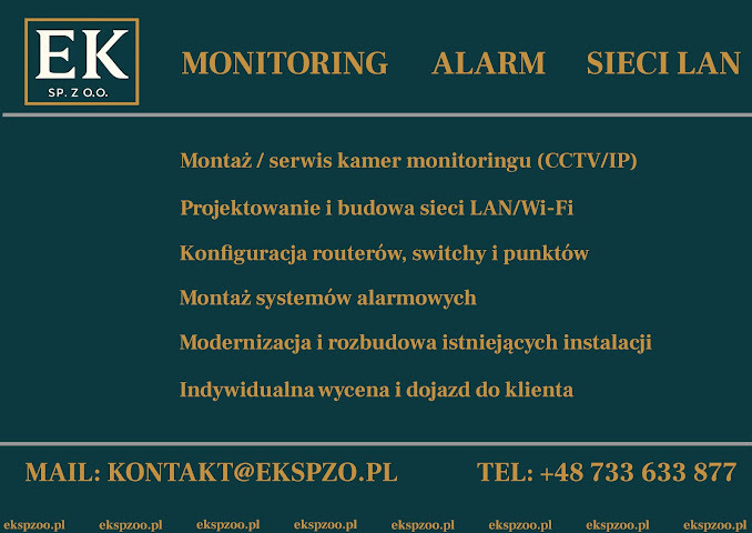 Grafika firmy EK SP. z o.o. oferującej montaż kamer monitoringu CCTV/IP, projektowanie sieci LAN/Wi-Fi, konfigurację routerów, montaż alarmów i modernizację instalacji.