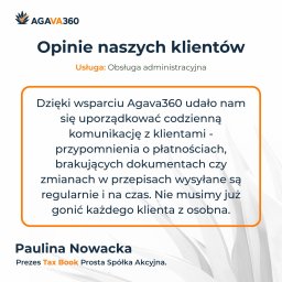 AGAVA360 SPÓŁKA Z OGRANICZONĄ ODPOWIEDZIALNOŚCIĄ - Opinia klientki Pauliny Nowackiej z Tax Book o usłudze Agava360. Tekst w ramce: uporządkowana komunikacja, przypomnienia o płatnościach.