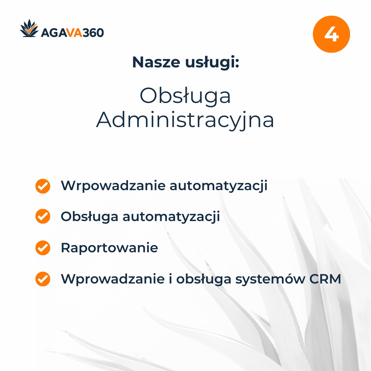 Grafika z logo Agava360 prezentująca ofertę usług administracyjnych, w tym automatyzację, raportowanie i obsługę CRM na jasnym tle z motywem roślinnym.