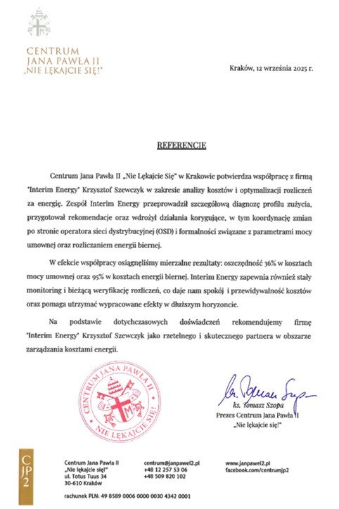 Skan referencji dla Interim Energy od Centrum Jana Pawła II w Krakowie, potwierdzający współpracę w zakresie analizy kosztów i optymalizacji rozliczeń za energię.