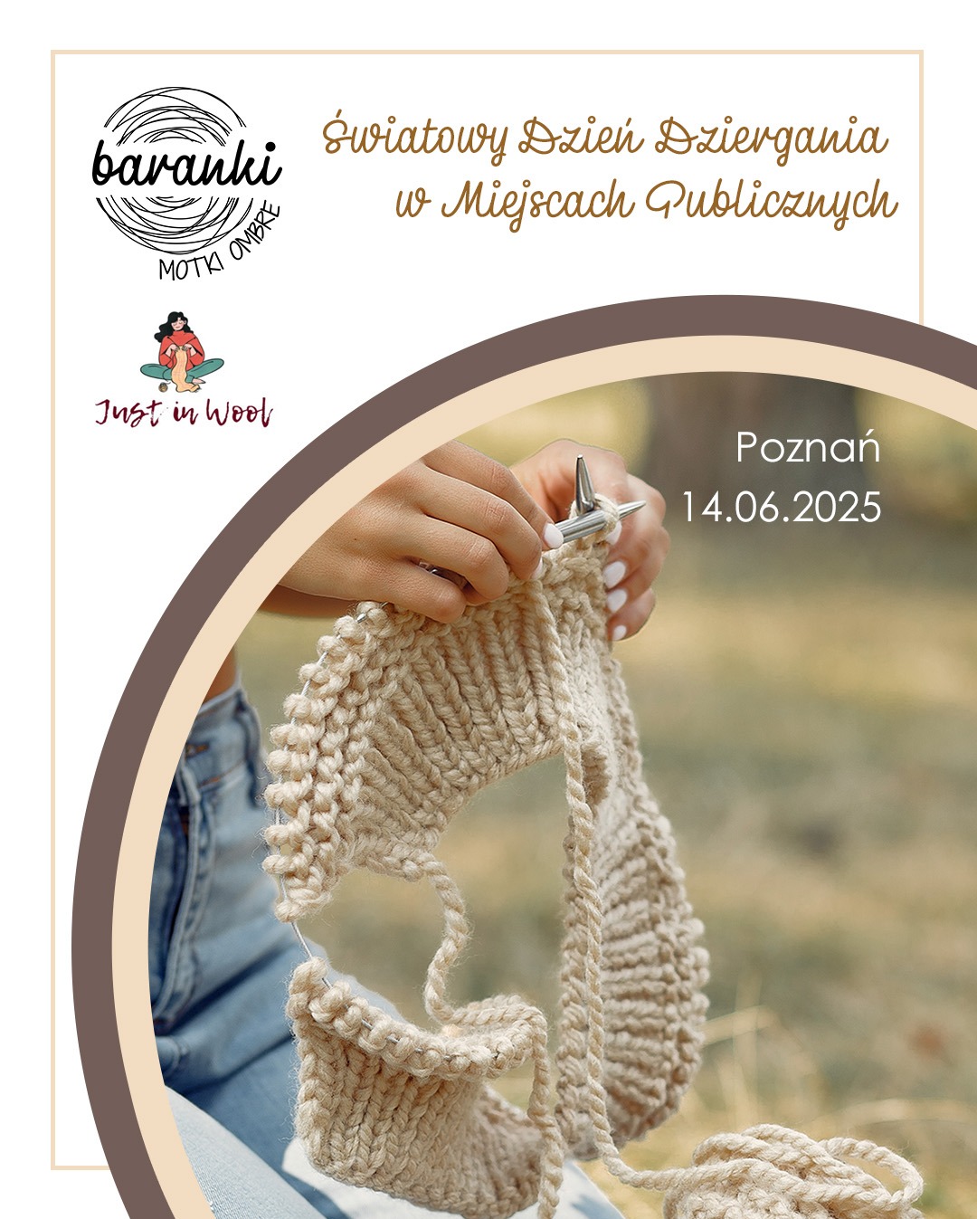 Plakat informujący o Światowym Dniu Dziergania w Miejscach Publicznych w Poznaniu, 14.06.2025. Dzierganie w toku, logo Baranki Motki Ombre.