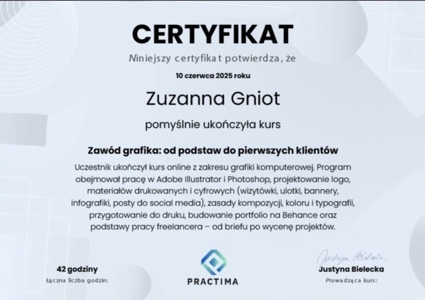 Certyfikat ukończenia kursu grafiki komputerowej przez Zuzannę Gniot, wydany 10 czerwca 2025 roku przez Practima, potwierdzony podpisem Justyny Bieleckiej.