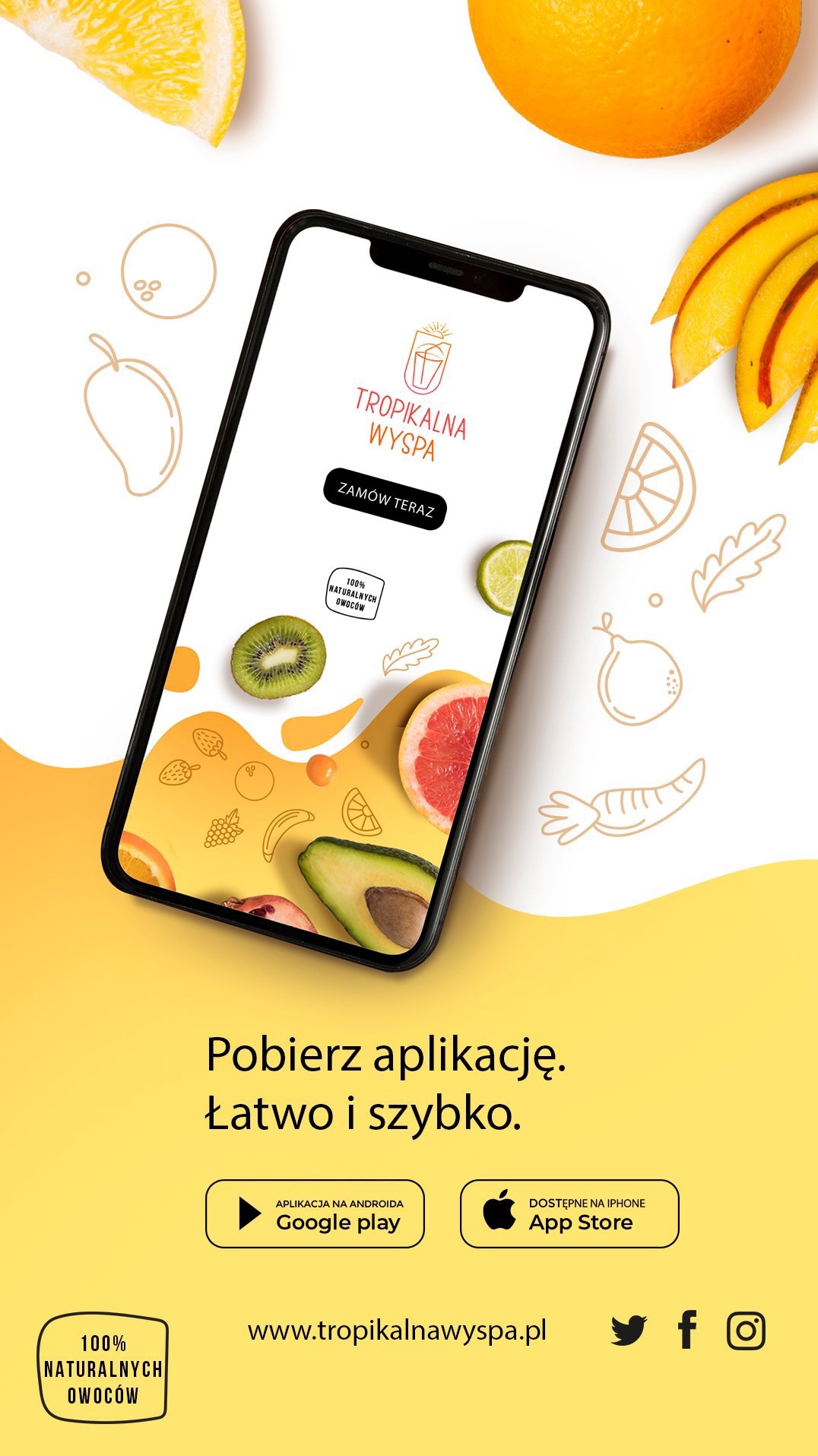 Smartfon z aplikacją 'Tropikalna Wyspa' na tle owoców. Grafika w odcieniach żółci prezentuje świeże owoce i zaprasza do pobrania aplikacji.