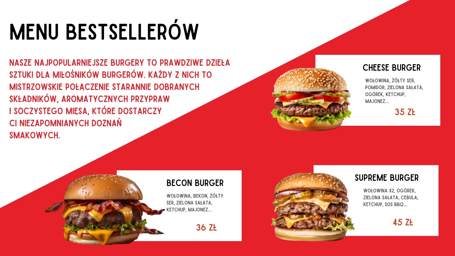 Menu bestsellerów burgerów z opisem składników i ceną. Cheese burger, becon burger i supreme burger na czerwono-białym tle z tekstem reklamowym.
