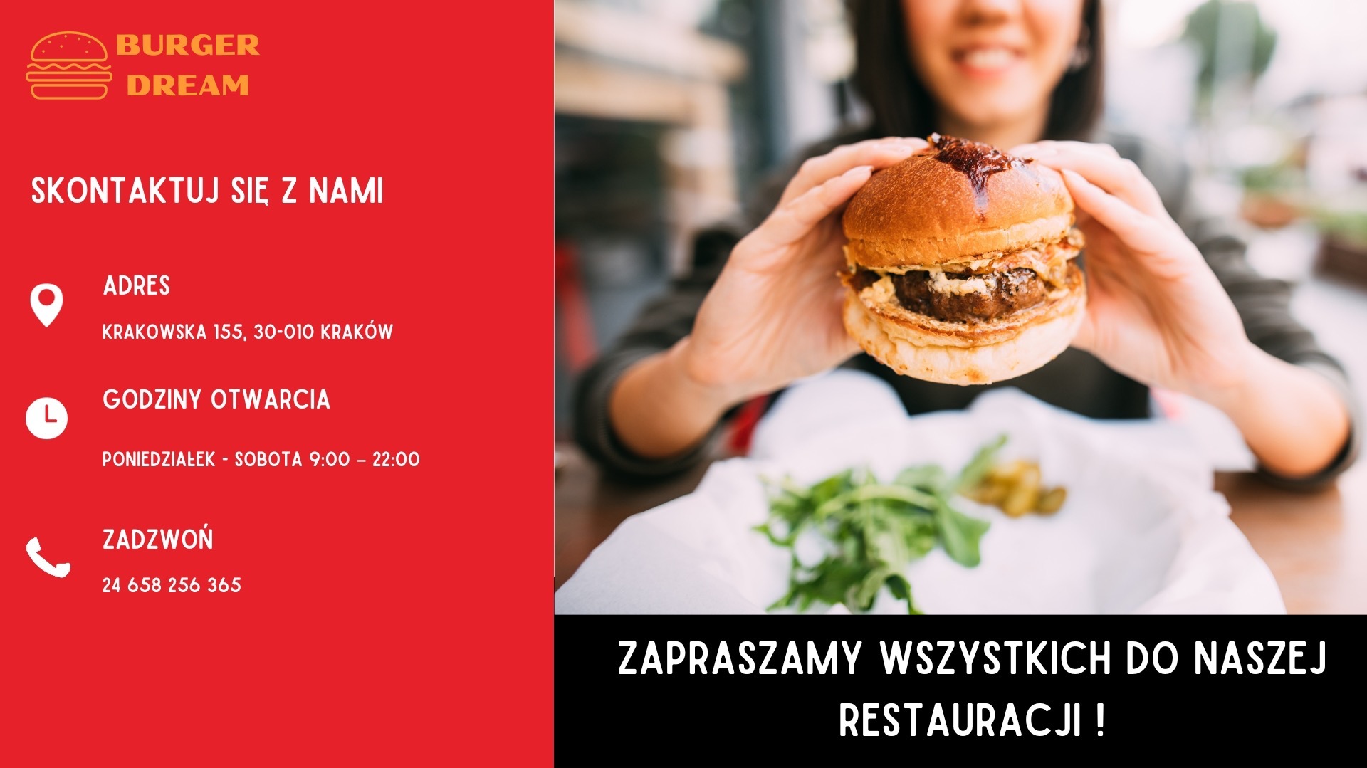 Reklama Burger Dream: kobieta trzyma burgera na tle czerwonej kolumny z adresem i godzinami otwarcia restauracji w Krakowie. Zaproszenie do restauracji.