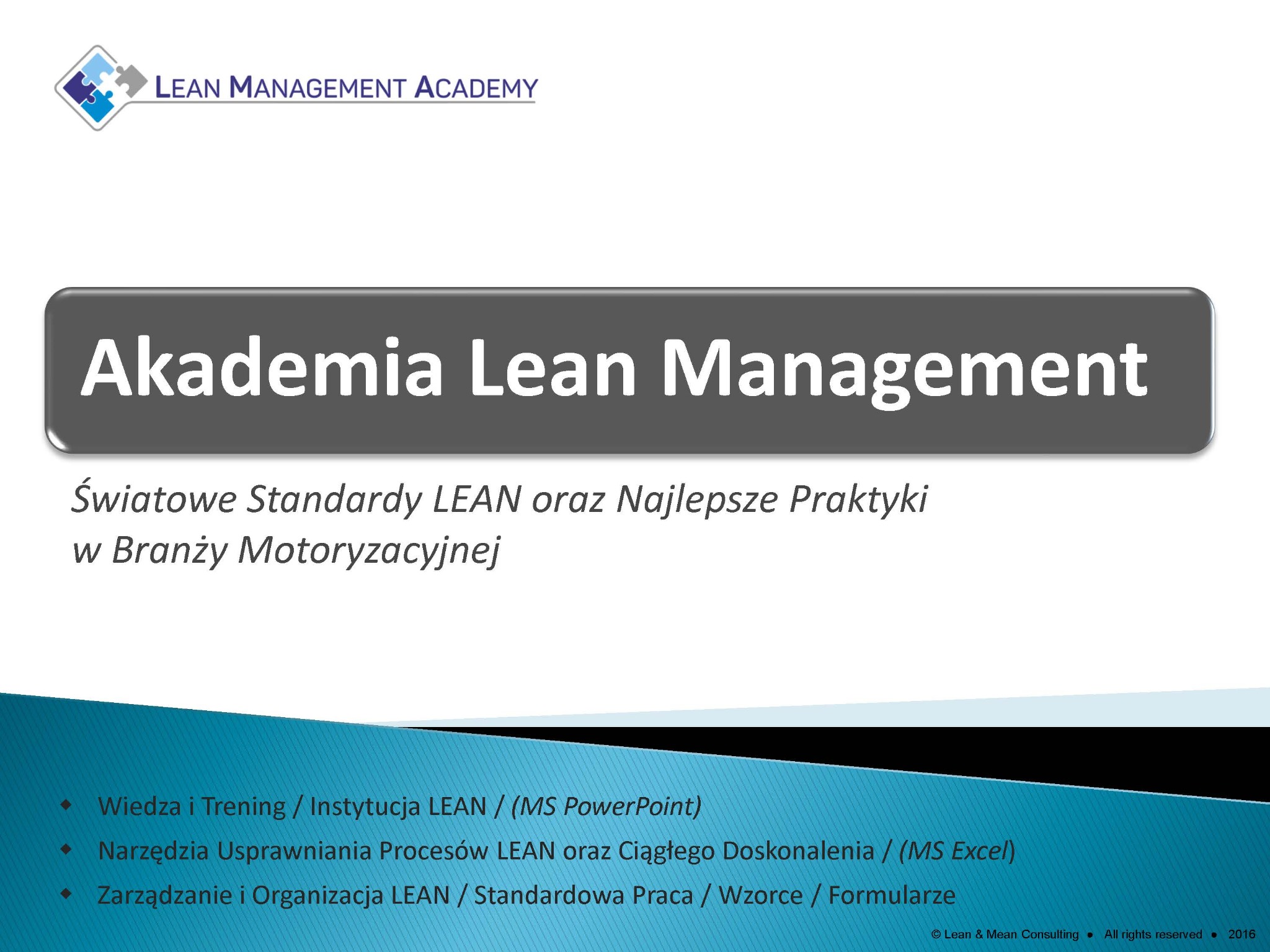 Akademia Lean Management w Olkuszu. Prezentacja o światowych standardach LEAN i najlepszych praktykach w branży motoryzacyjnej. Wiedza, trening, narzędzia i zarządzanie.