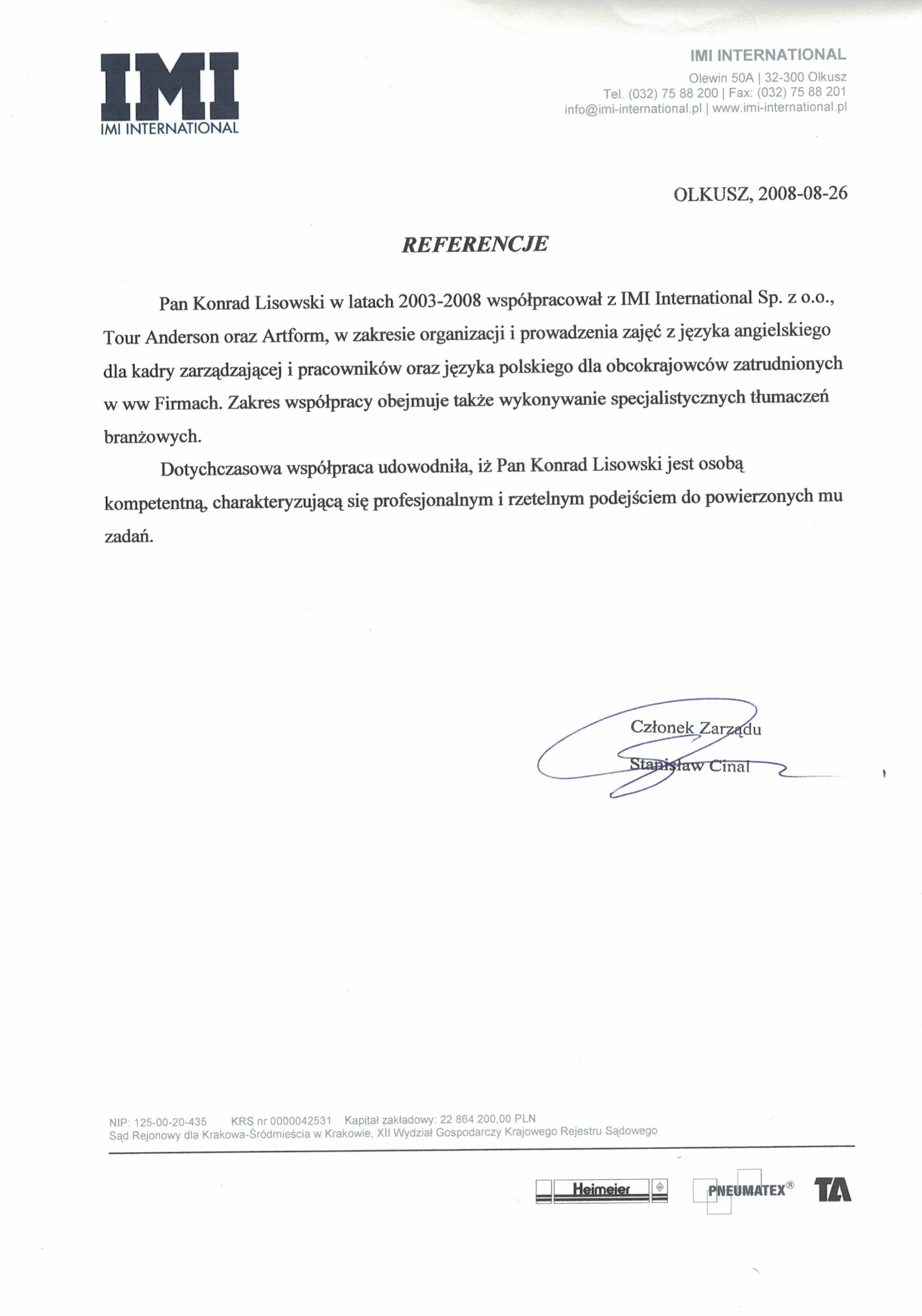 Referencje dla tłumacza: dokument z tekstem o współpracy z IMI International w zakresie tłumaczeń angielskiego i polskiego, podpisane przez Członka Zarządu.