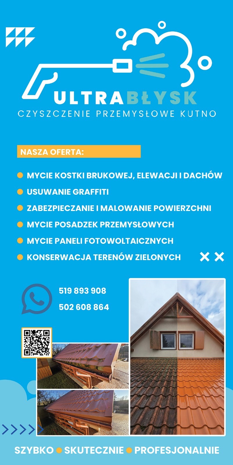 Grafika reklamowa firmy Ultrabłysk z Kutna. Oferta: mycie kostki, elewacji, dachów, usuwanie graffiti, konserwacja zieleni. Zdjęcia dachu przed i po czyszczeniu.
