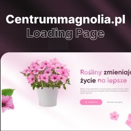 ONEXO.pl Adrian Sokół - Projekt strony internetowej z motywem roślinnym: różowe kwiaty w doniczce na jasnym tle, slogan 'Rośliny zmieniają życie na lepsze' i adres 'Centrummagnolia.pl'.