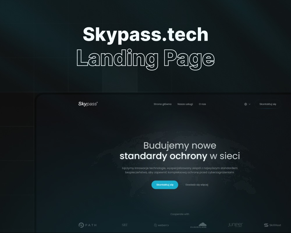 Landing page SkyPass.tech z ciemnym tłem, prezentująca hasło 'Budujemy nowe standardy ochrony w sieci' i przyciski 'Skontaktuj się' i 'Dowiedz się więcej'.