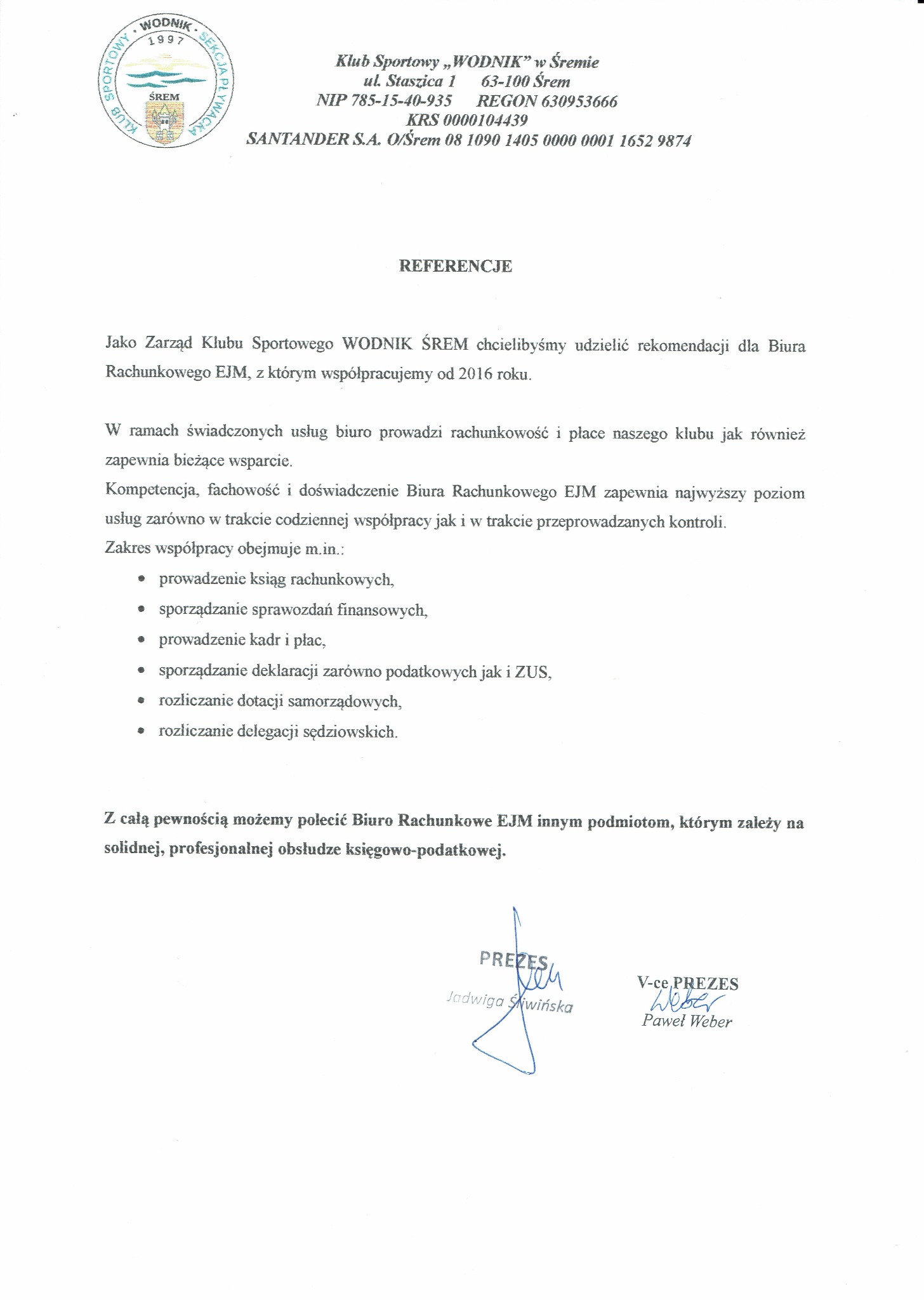 Referencje dla Biura Rachunkowego EJM od Klubu Sportowego Wodnik w Śremie. Dokument z pieczęcią i podpisami prezesa i wiceprezesa, potwierdzający współpracę od 2016 roku.