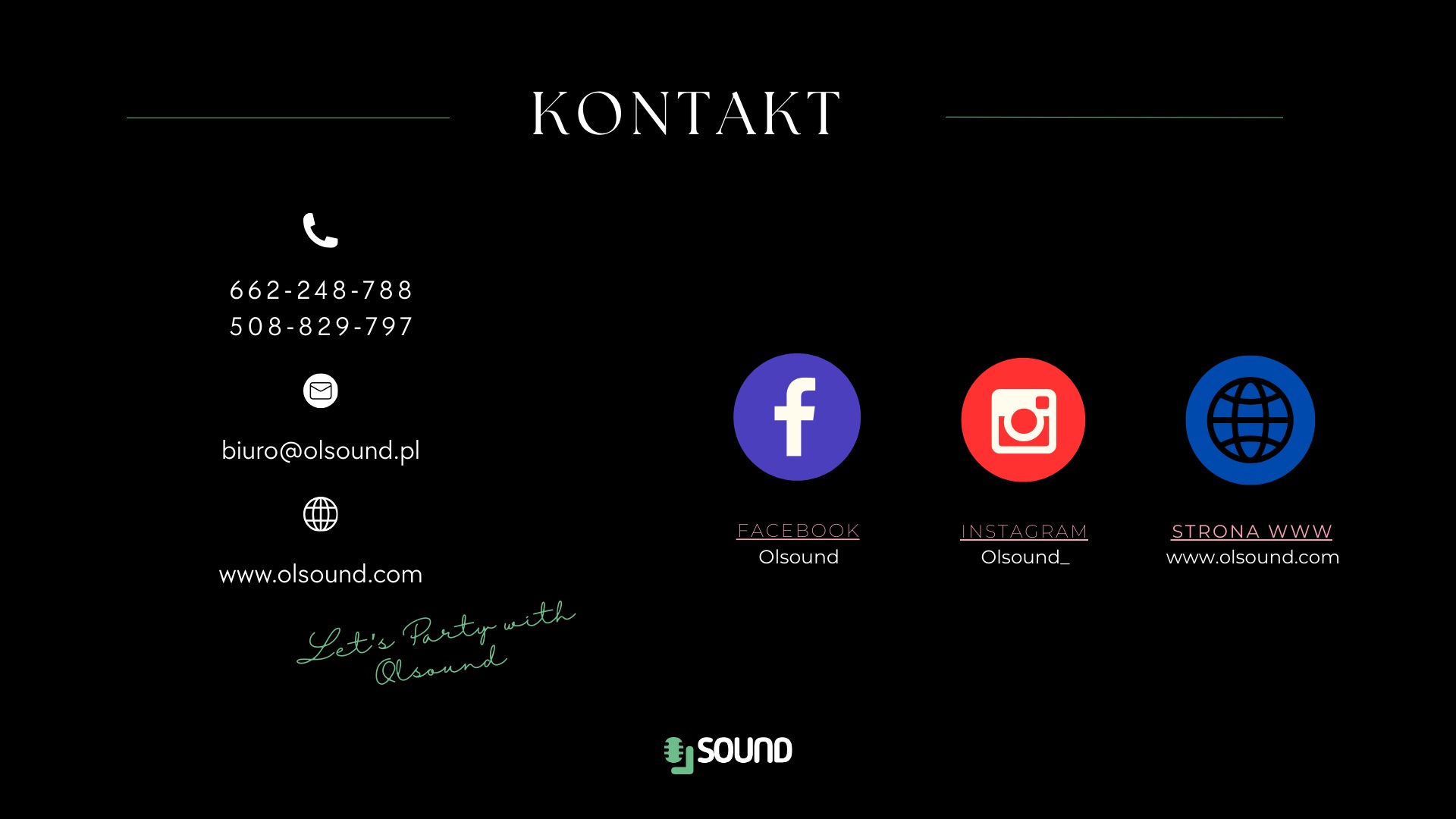 Dane kontaktowe firmy Olsound: numery telefonów, adres e-mail, strona www oraz ikony mediów społecznościowych (Facebook, Instagram). Czarno-biała grafika na ciemnym tle.
