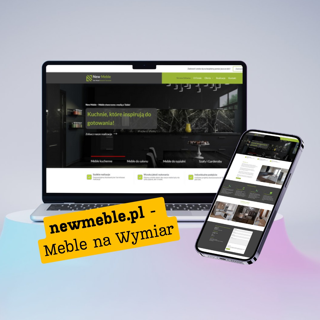 Prezentacja strony www newmeble.pl na laptopie i smartfonie. Strona zawiera zdjęcia mebli kuchennych i do salonu. Żółty baner z adresem strony.