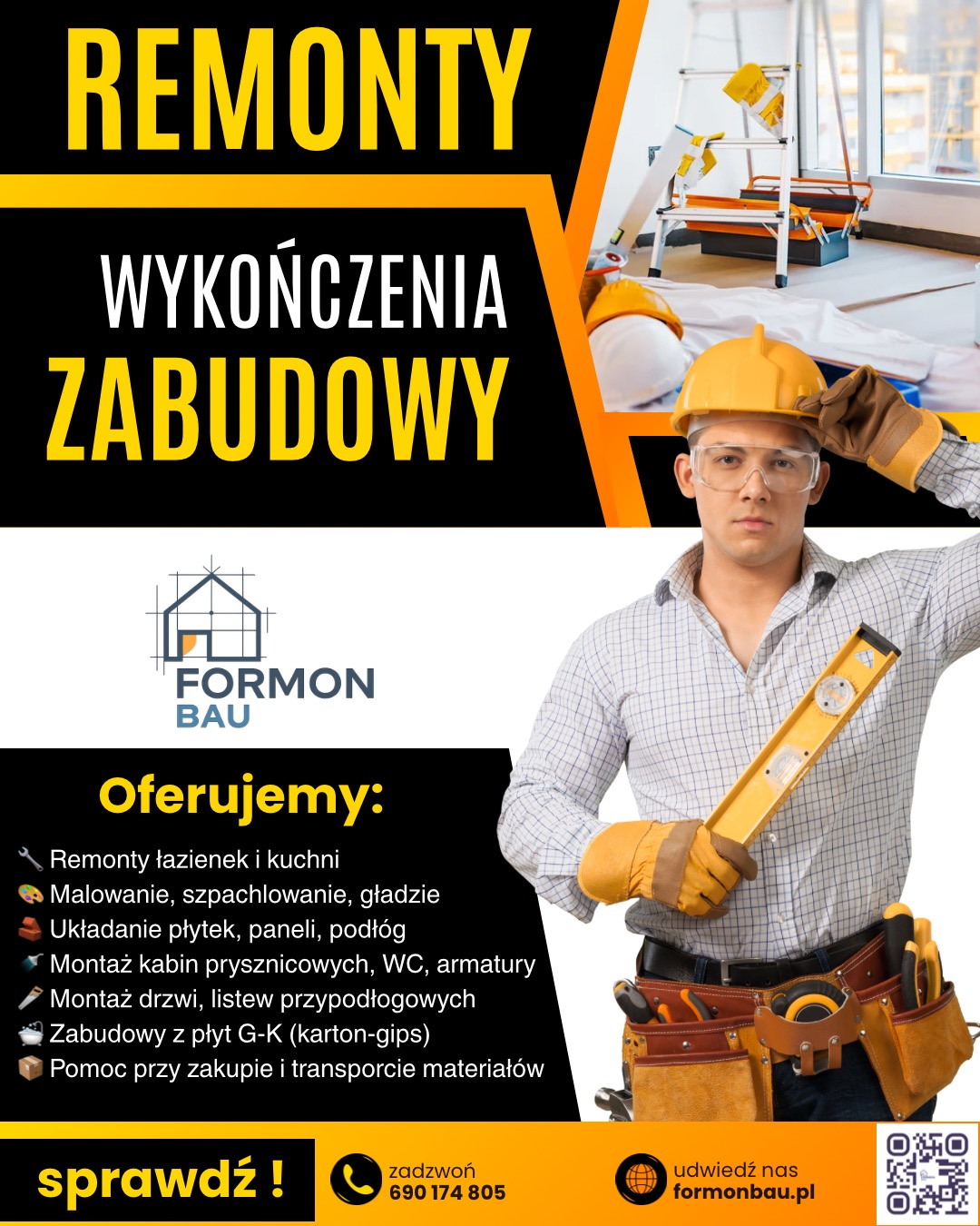 Plakat firmy remontowej: mężczyzna w kasku z poziomicą, drabina w tle, oferta remontów łazienek, malowania, zabudowy G-K, montażu i transportu materiałów. QR kod do strony.